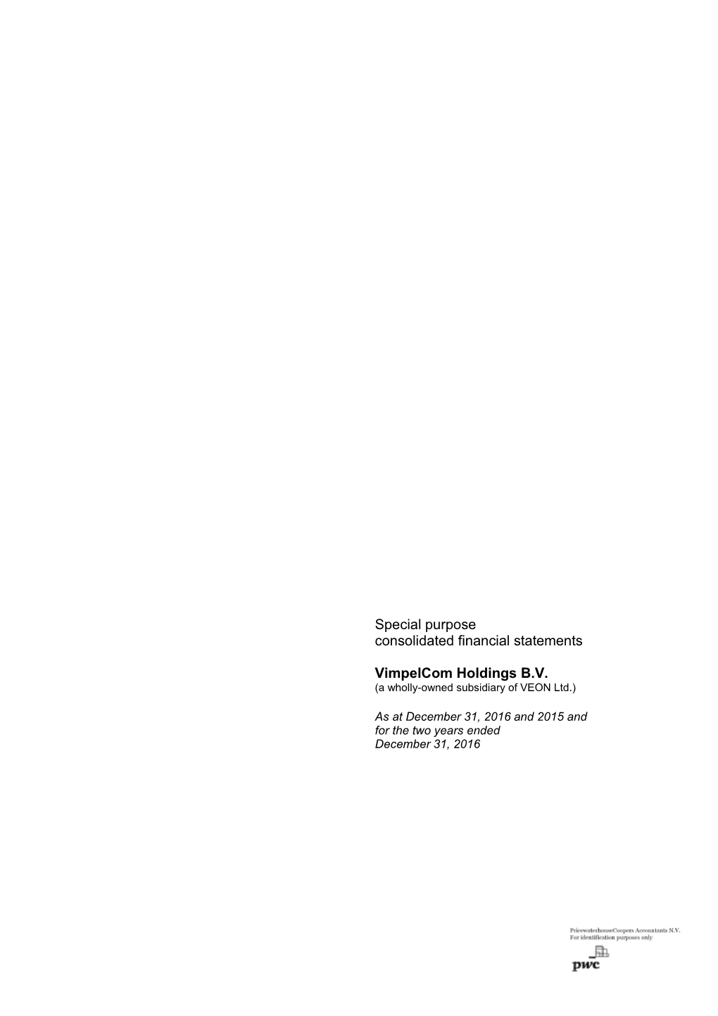 Special Purpose Consolidated Financial Statements Vimpelcom Holdings B.V