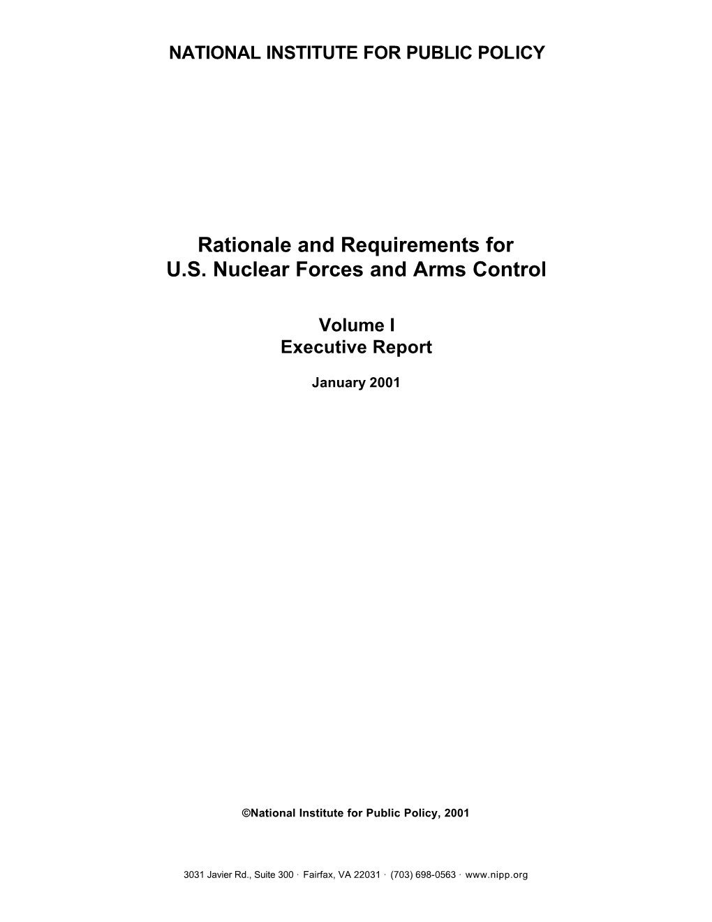 Rationale and Requirements for U.S. Nuclear Forces and Arms Control