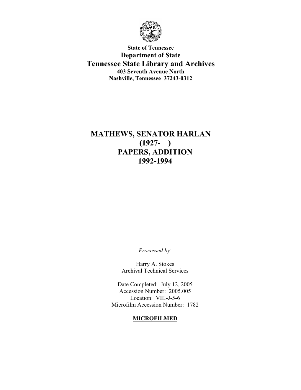 U.S. Sen. Harlan Mathews Papers, Addition, 1992-1994