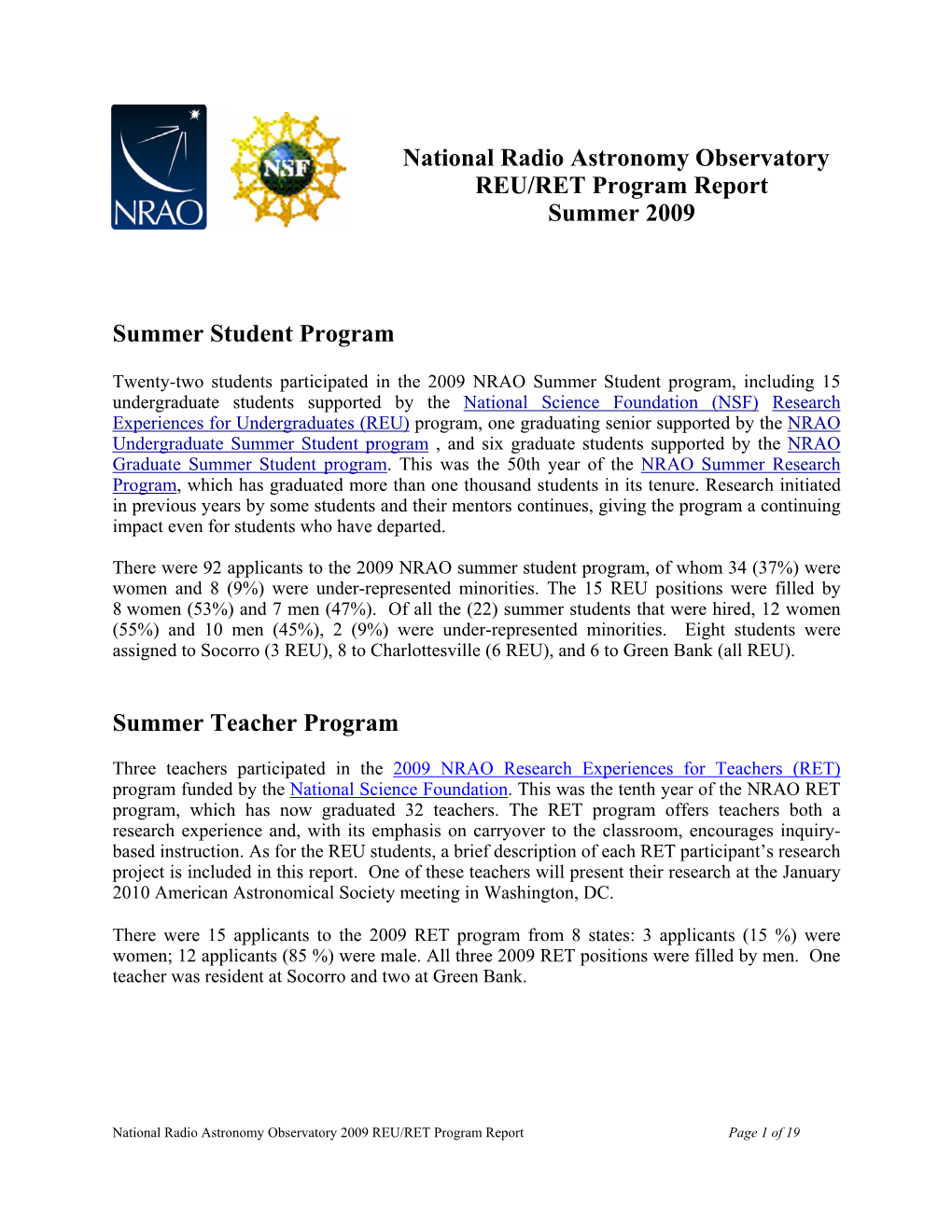 National Radio Astronomy Observatory REU/RET Program Report Summer 2009