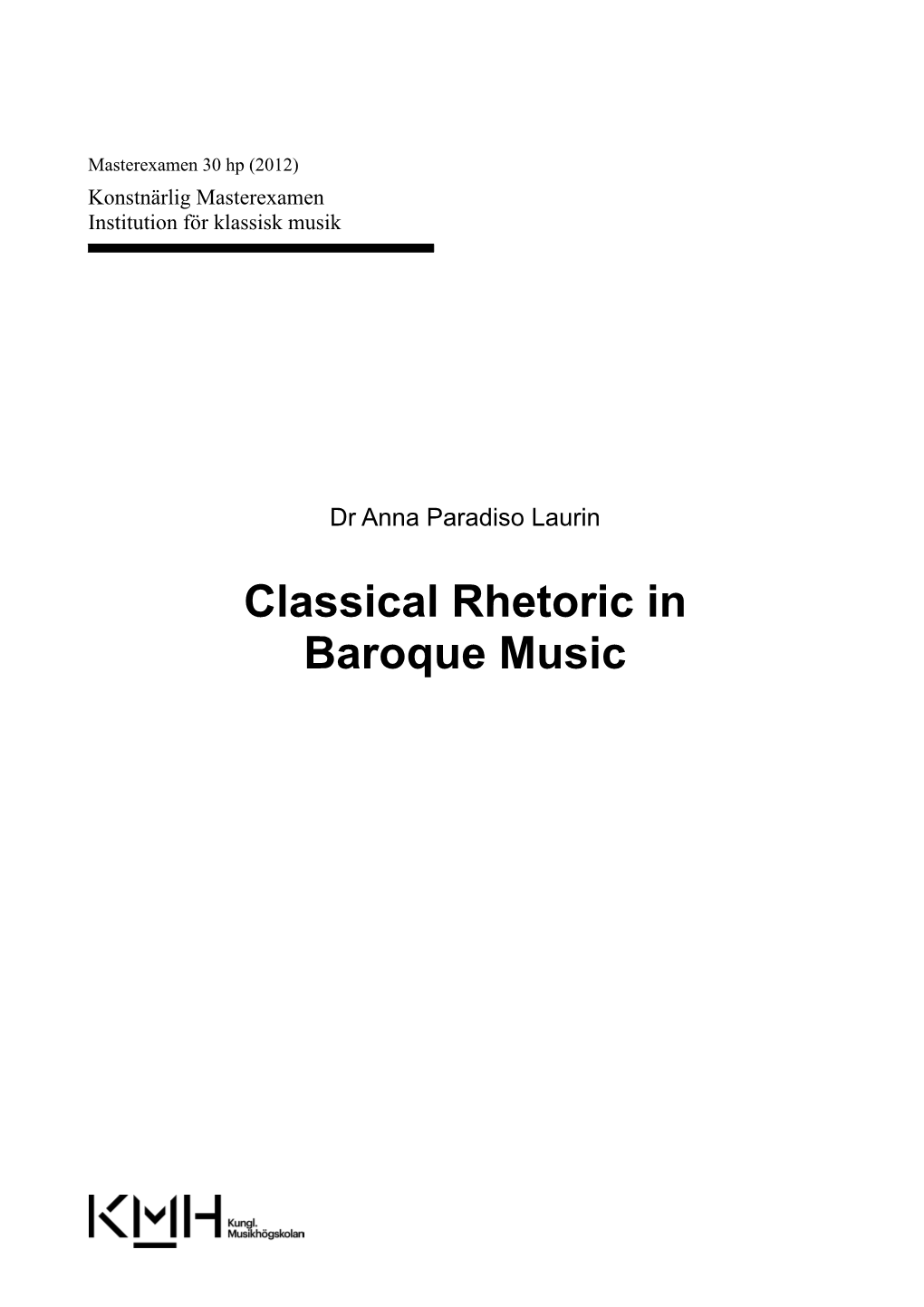 Classical Rhetoric in Baroque Music