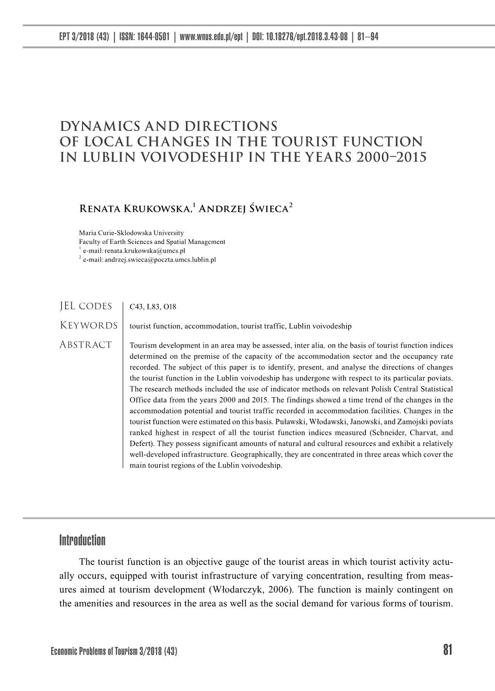 Dynamics and Directions of Local Changes in the Tourist Function in Lublin Voivodeship in the Years 2000–2015