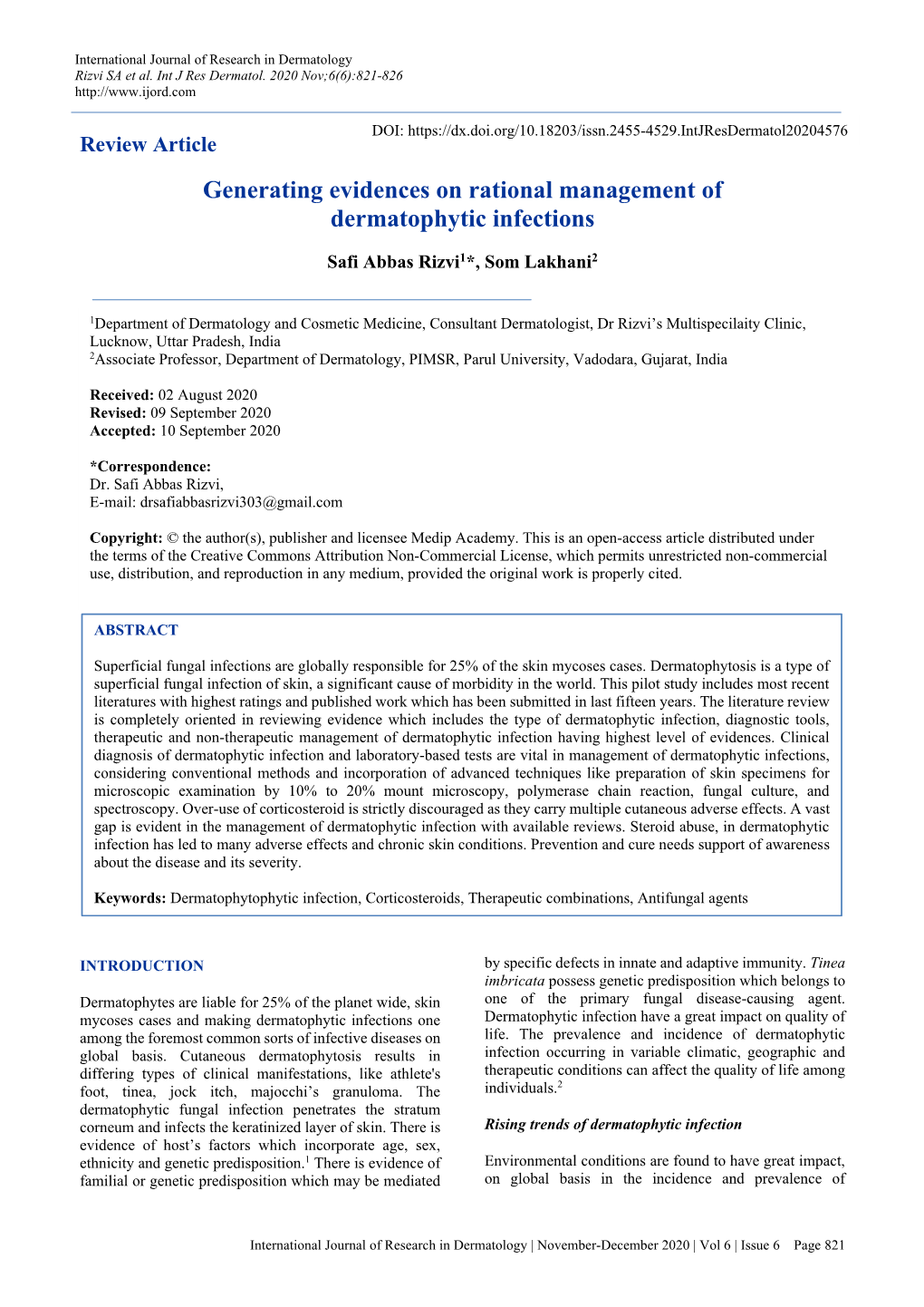 Generating Evidences on Rational Management of Dermatophytic Infections