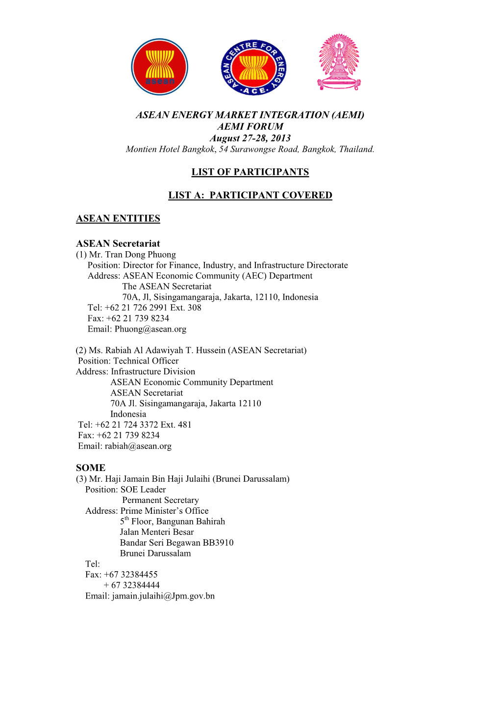 AEMI FORUM August 27-28, 2013 LIST of PARTICIPANTS LIST A