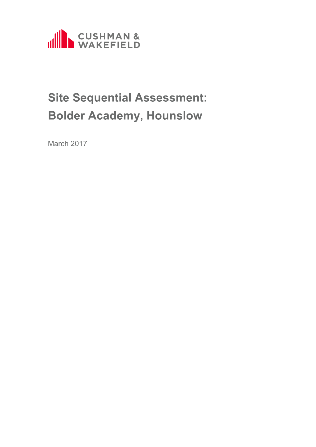 Site Sequential Assessment: Bolder Academy, Hounslow