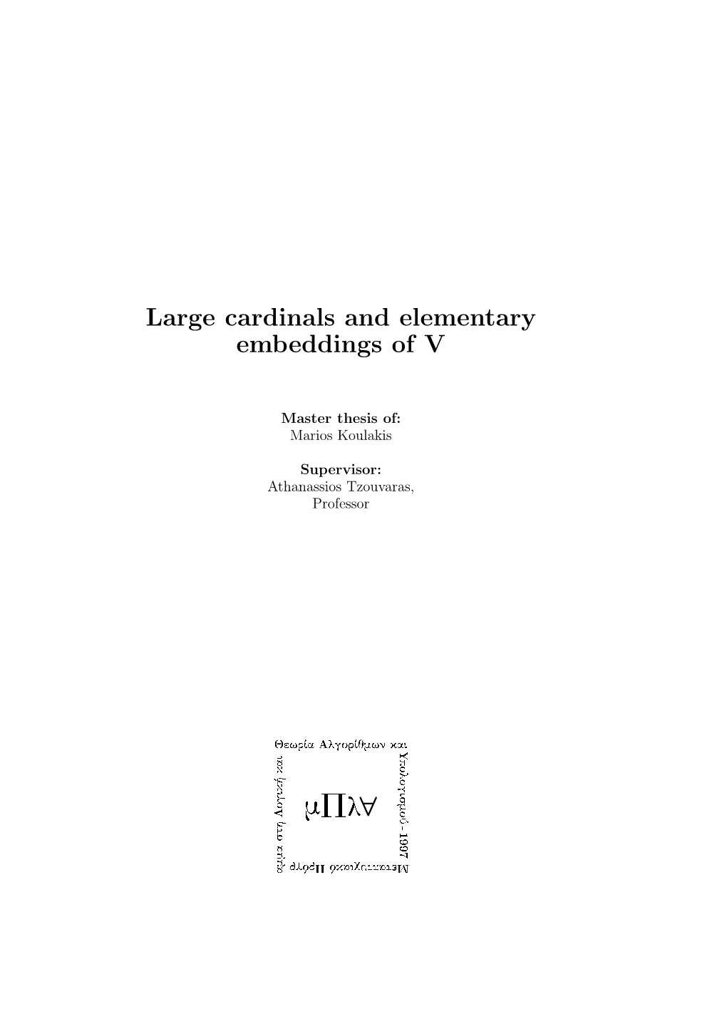 Large Cardinals and Elementary Embeddings of V