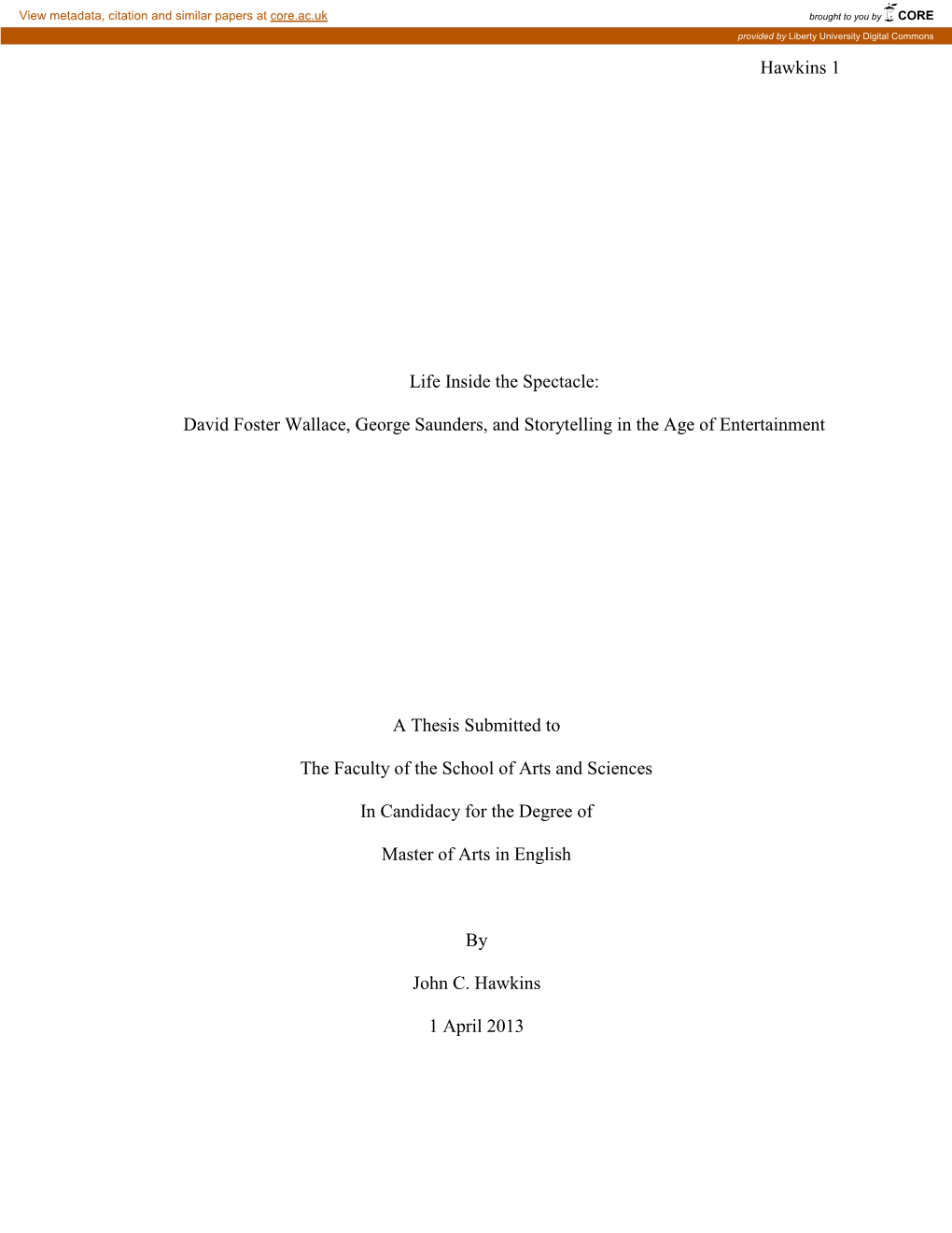 David Foster Wallace, George Saunders, and Storytelling in the Age of Entertainment