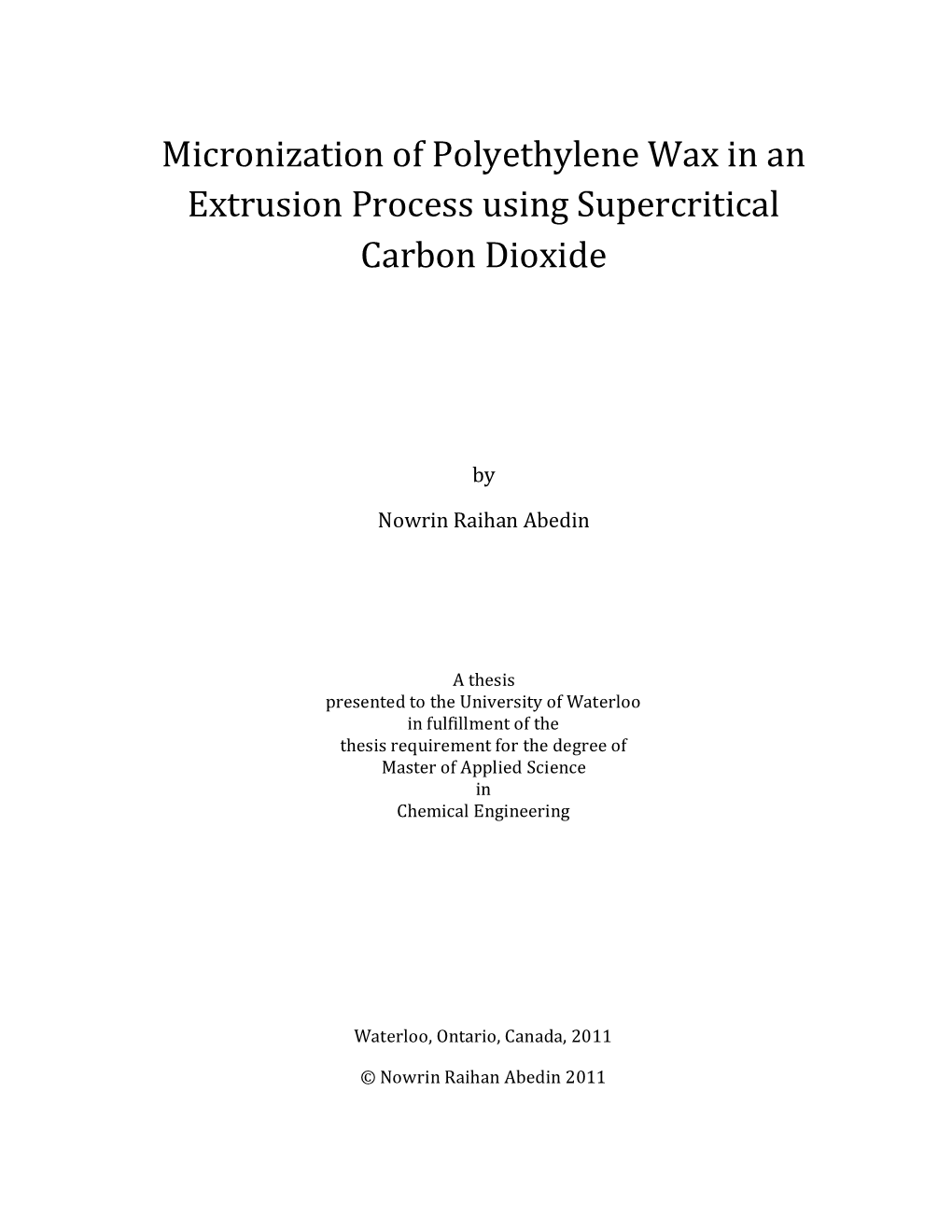 Micronization of Polyethylene Wax in an Extrusion Process Using Supercritical Carbon Dioxide