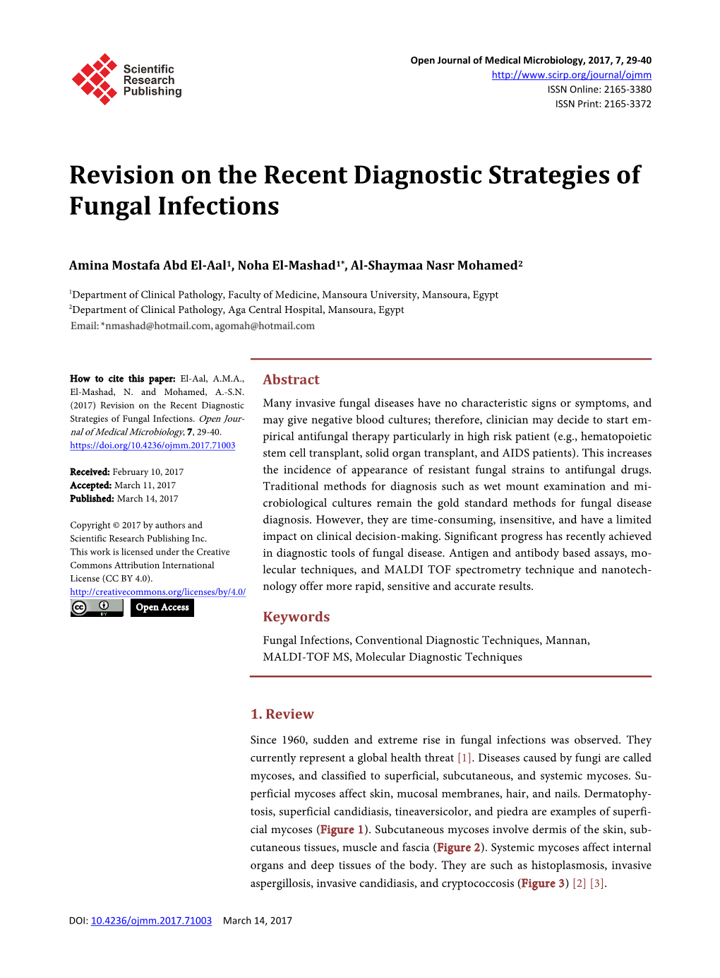 Revision on the Recent Diagnostic Strategies of Fungal Infections