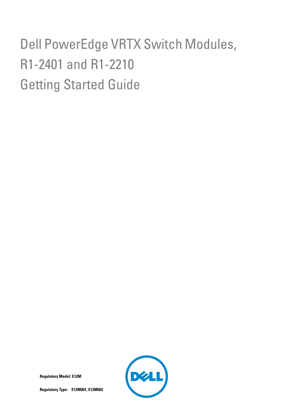 Dell Poweredge VRTX Switch Modules R1-2401 and R1-2210 Getting Started Guide