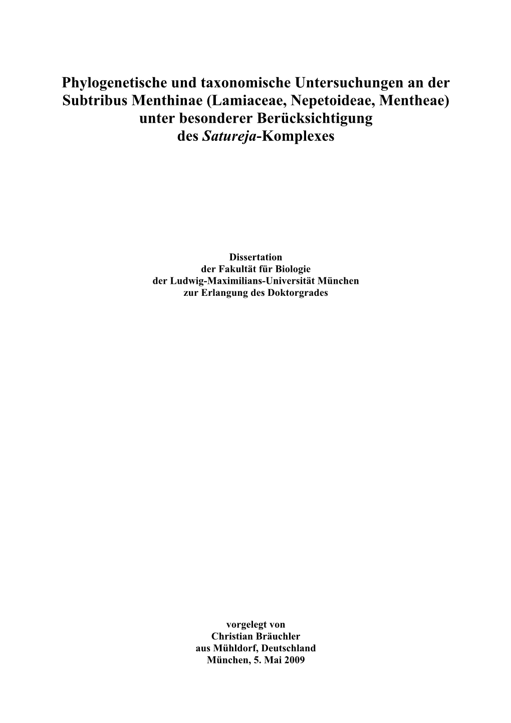 Lamiaceae, Nepetoideae, Mentheae) Unter Besonderer Berücksichtigung Des Satureja-Komplexes