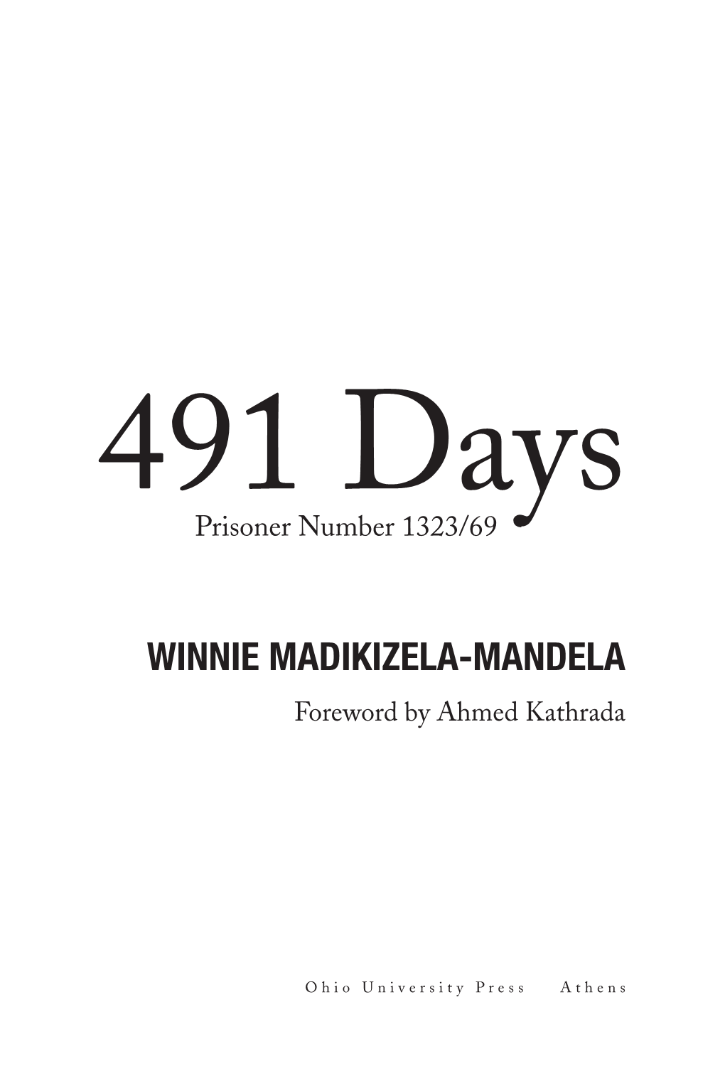 491 Days: Prisoner Number 1323/69