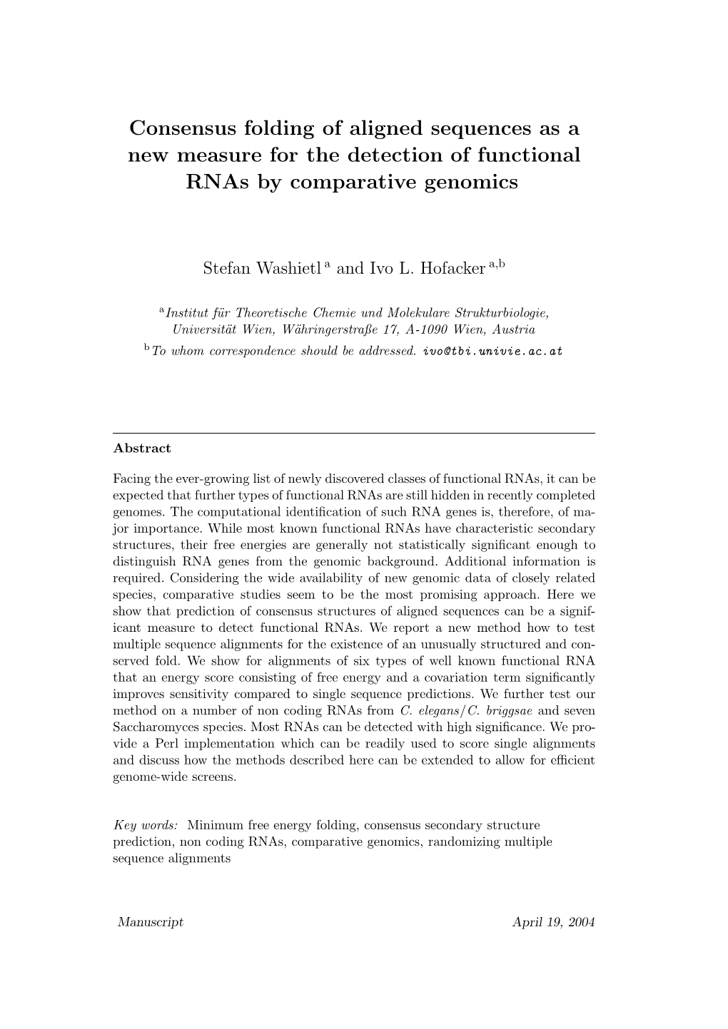 Consensus Folding of Aligned Sequences As a New Measure for the Detection of Functional Rnas by Comparative Genomics