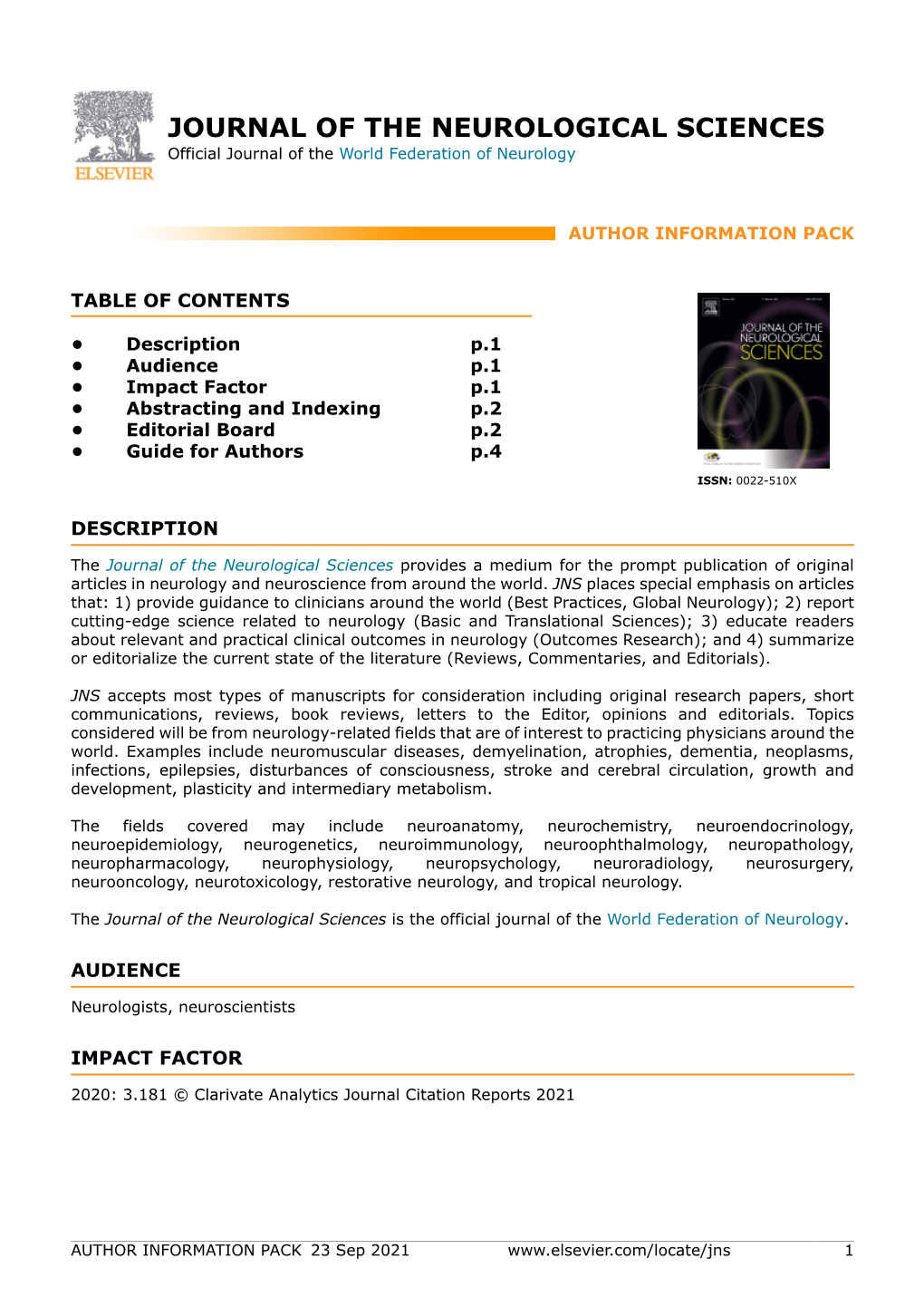 JOURNAL of the NEUROLOGICAL SCIENCES Official Journal of the World Federation of Neurology