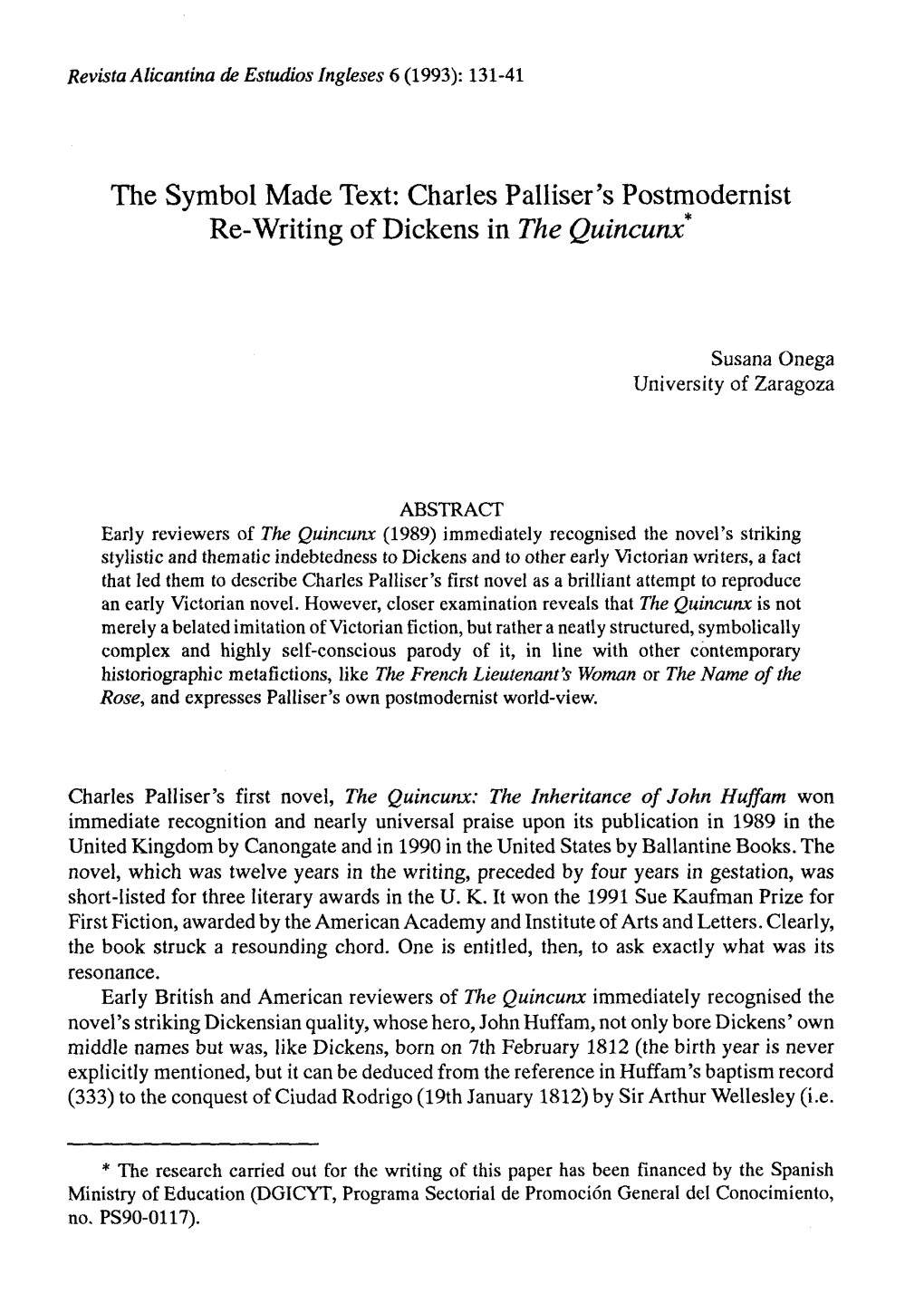 Charles Palliser's Postmodernist Re-Writing of Dickens in the Quincunx*