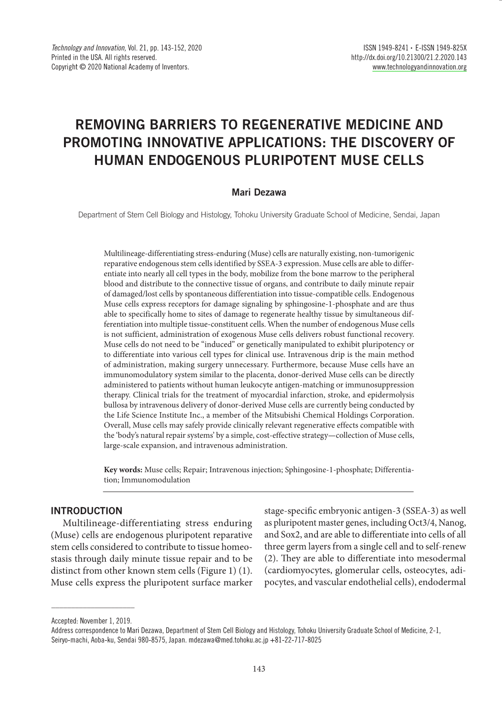 Removing Barriers to Regenerative Medicine and Promoting Innovative Applications: the Discovery of Human Endogenous Pluripotent Muse Cells