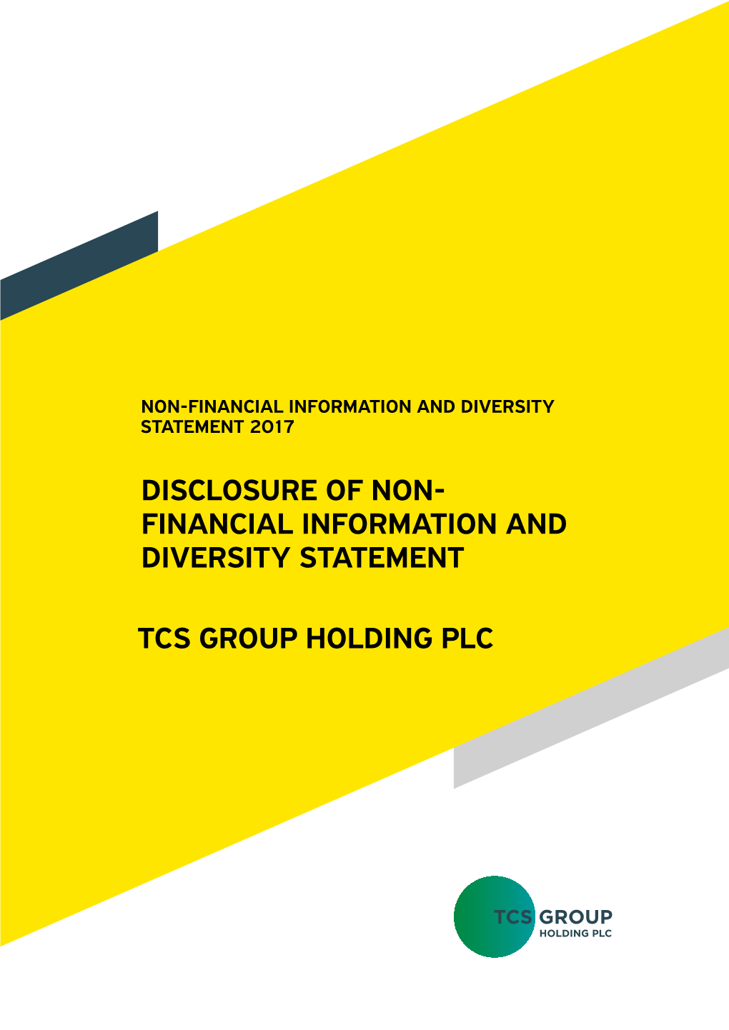 Disclosure of Non- Financial Information and Diversity Statement