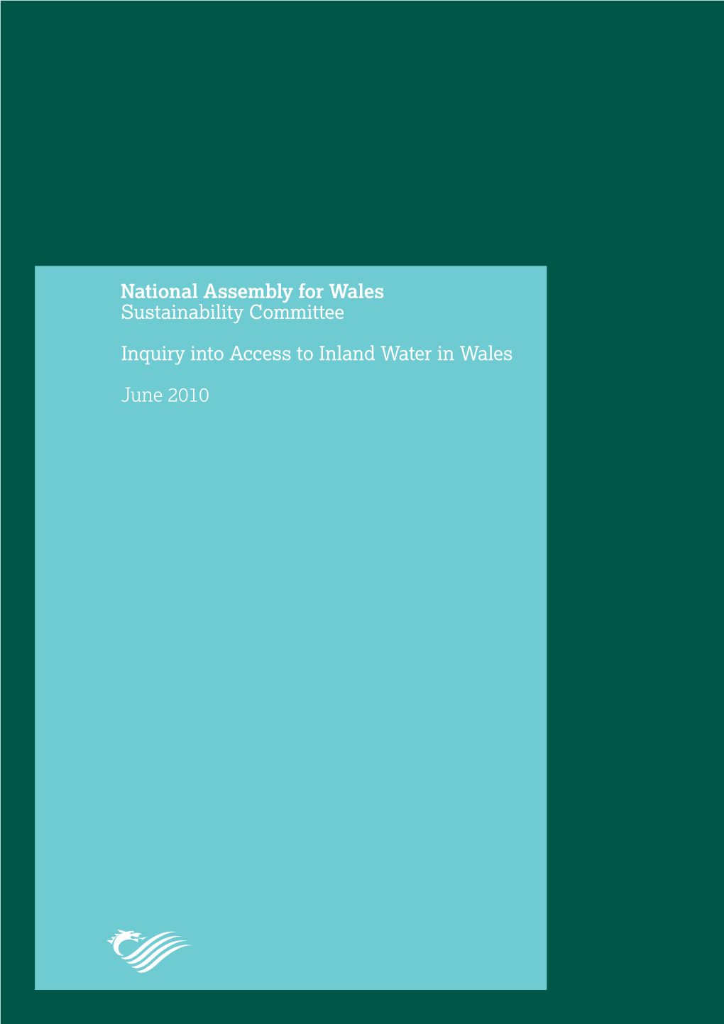 Sustainability Committee Inquiry Into Access to Inland Water in Wales