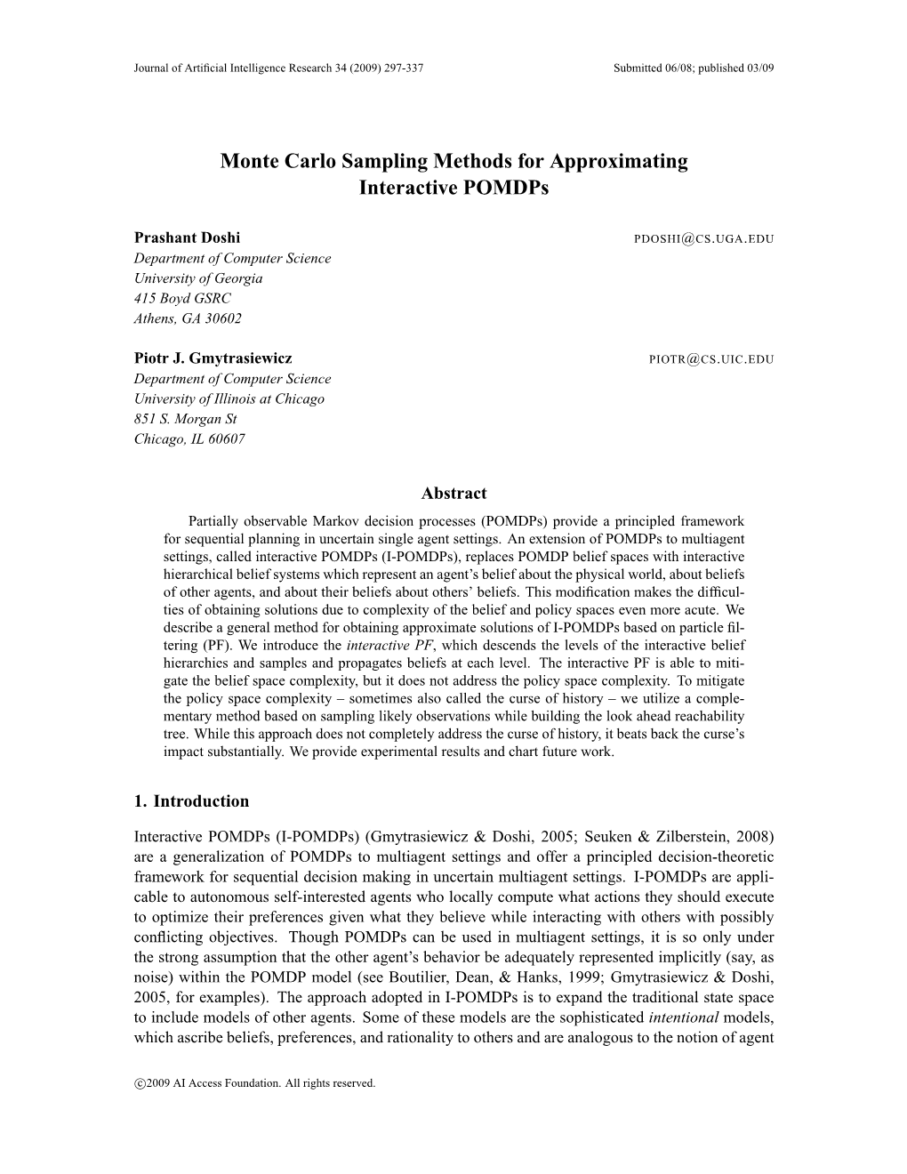 Monte Carlo Sampling Methods for Approximating Interactive Pomdps