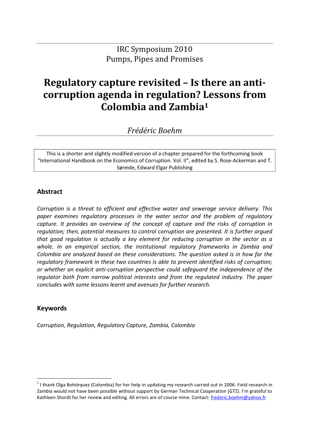 Regulatory Capture Revisited – Is There an Anti- Corruption Agenda in Regulation? Lessons from Colombia and Zambia1