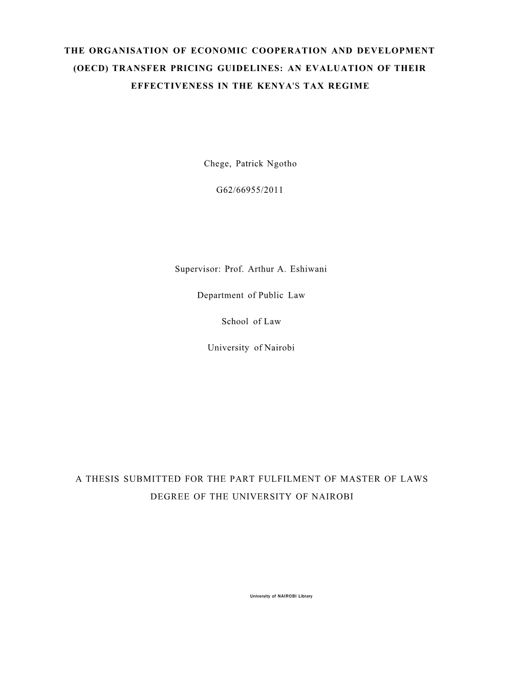 (Oecd) Transfer Pricing Guidelines: an Evaluation of Their Effectiveness in the Kenya's Tax Regime