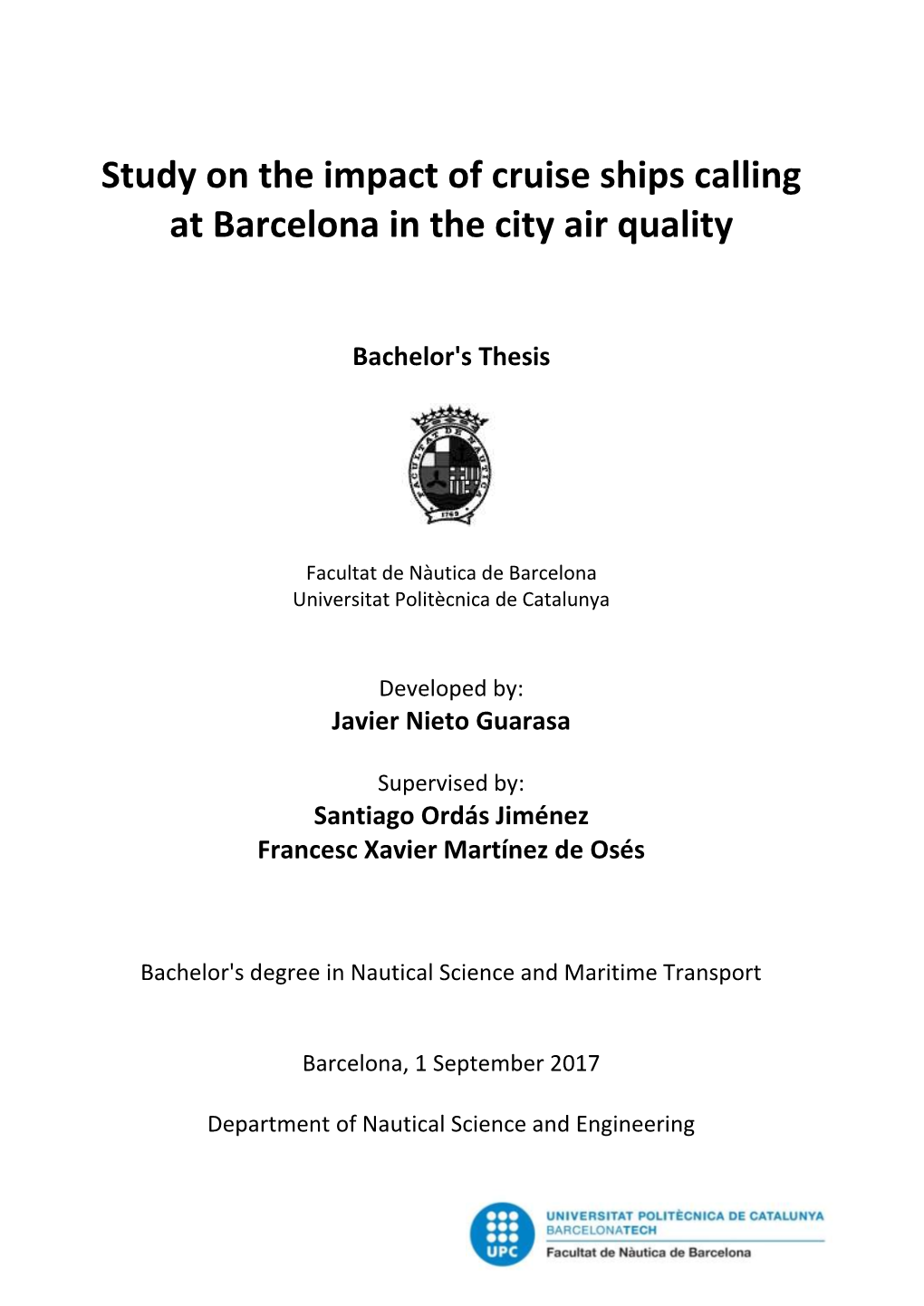 Study on the Impact of Cruise Ships Calling at Barcelona in the City Air Quality