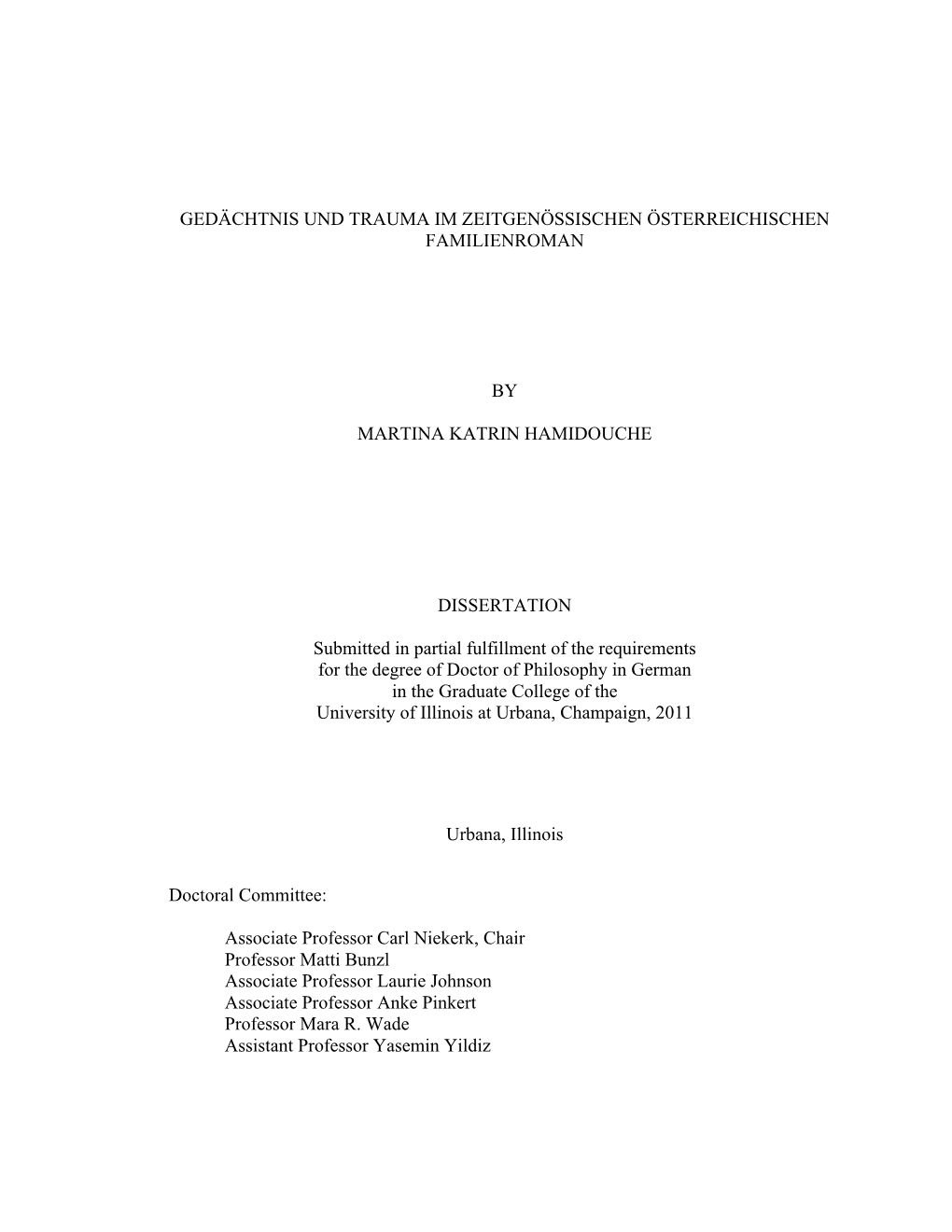 Gedächtnis Und Trauma Im Zeitgenössischen Österreichischen Familienroman