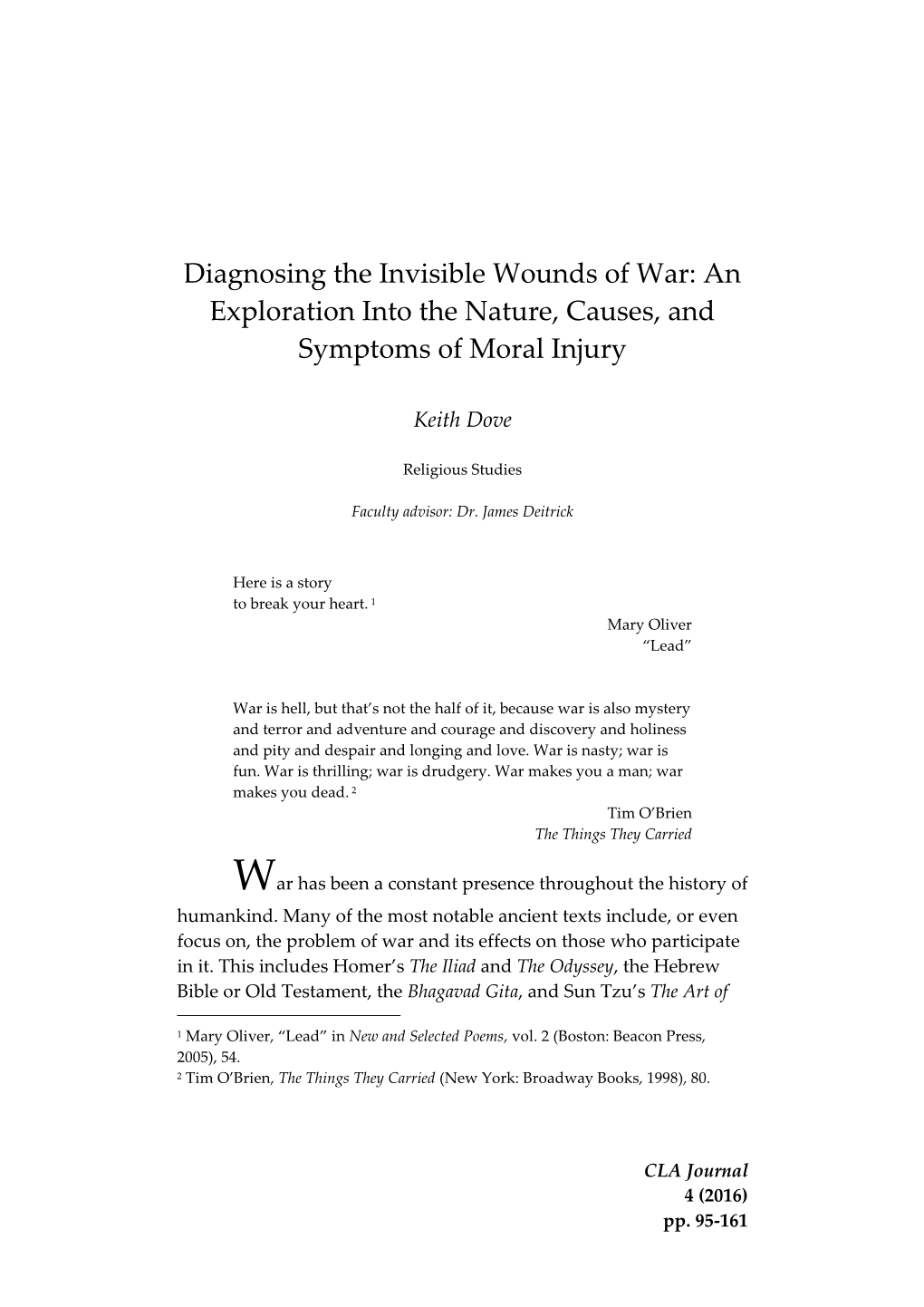 Diagnosing the Invisible Wounds of War: an Exploration Into the Nature, Causes, and Symptoms of Moral Injury