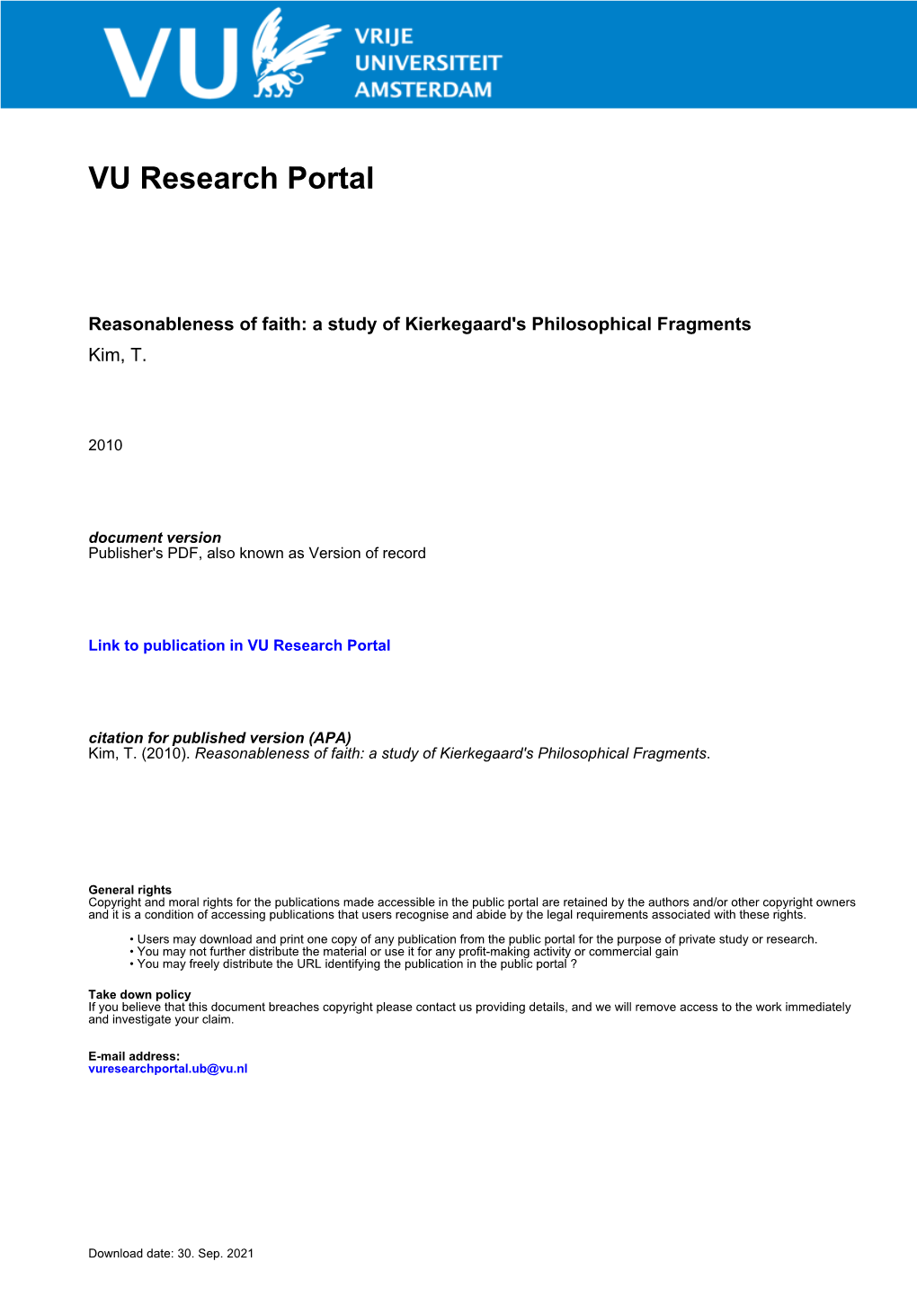 Chapter I: Reading Philosophical Fragments 1 the General Problem of Faith and Reason in the Philosophical Fragments