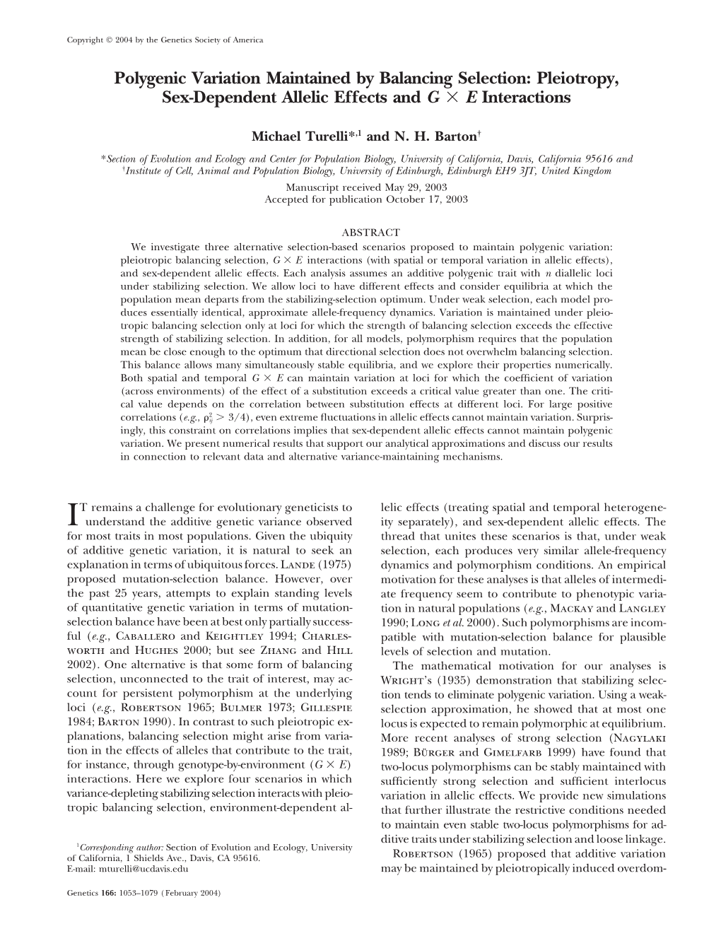 Pleiotropy, Sex-Dependent Allelic Effects and GE Interactions