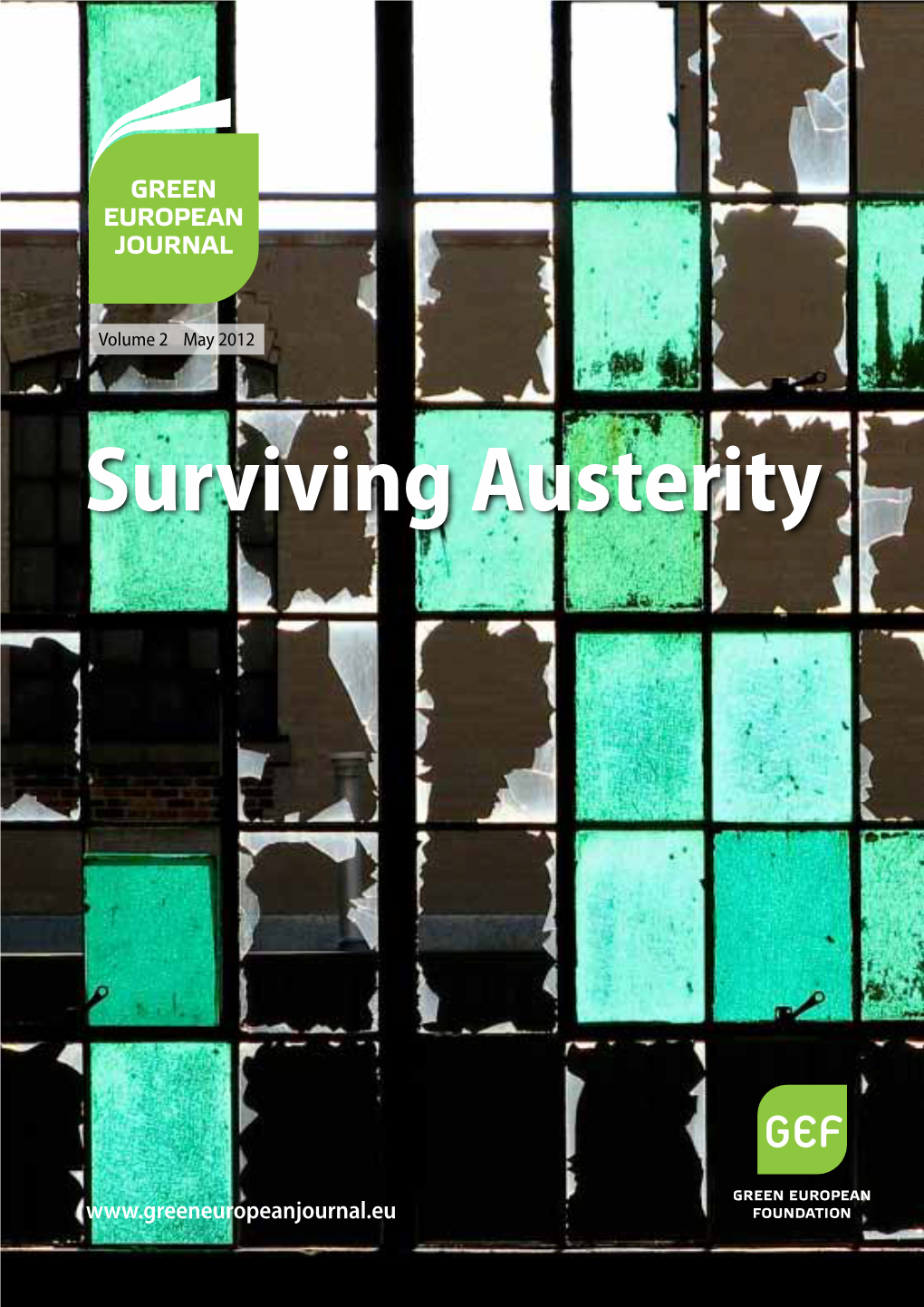 Surviving Austerity