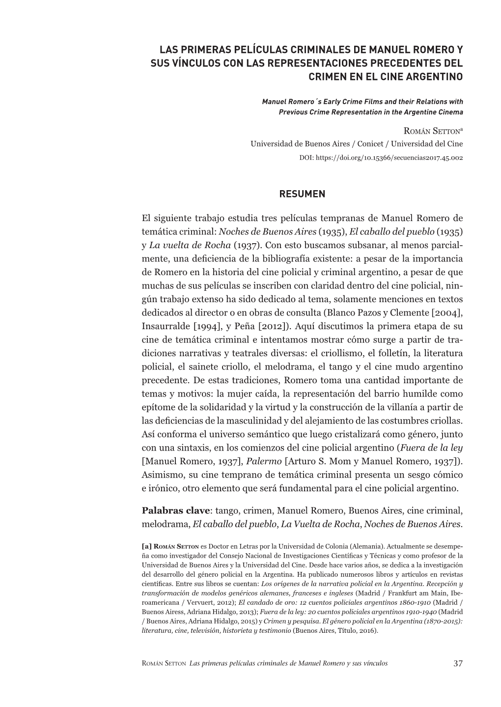 Las Primeras Películas Criminales De Manuel Romero Y Sus Vínculos Con Las Representaciones Precedentes Del Crimen En El Cine Argentino