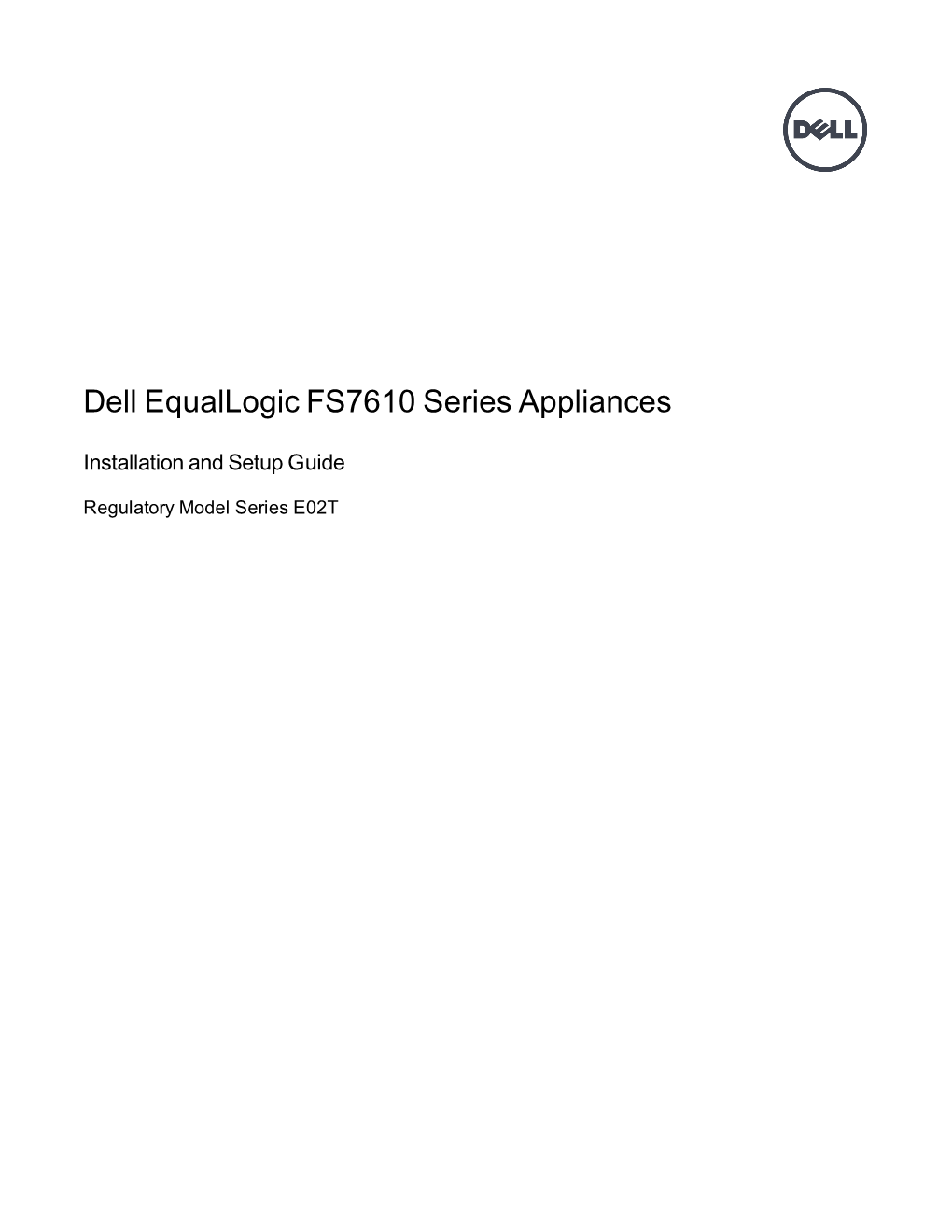 Dell Equallogic FS7610 Series Appliances