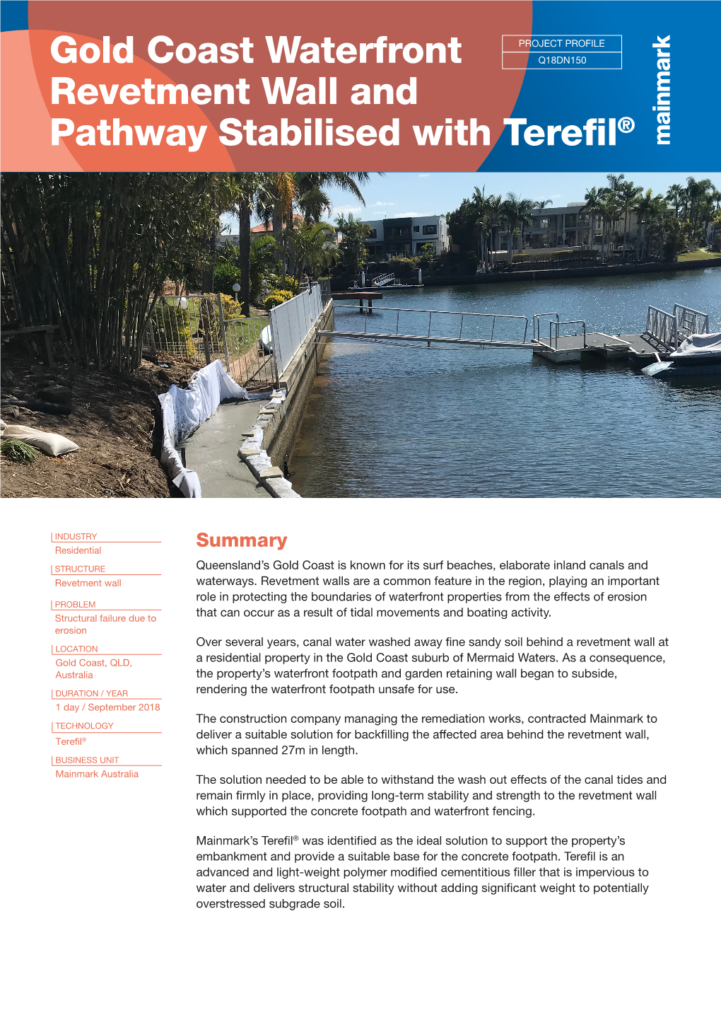 Gold Coast Waterfront Revetment Wall and Pathway Stabilised with Terefil® Continued