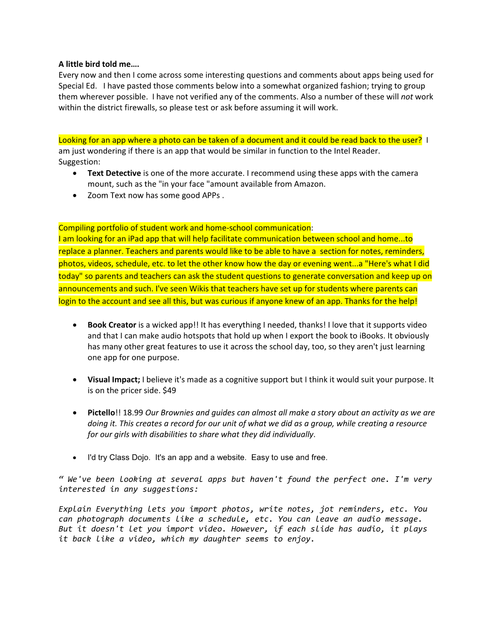 A Little Bird Told Me…. Every Now and Then I Come Across Some Interesting Questions and Comments About Apps Being Used for Special Ed