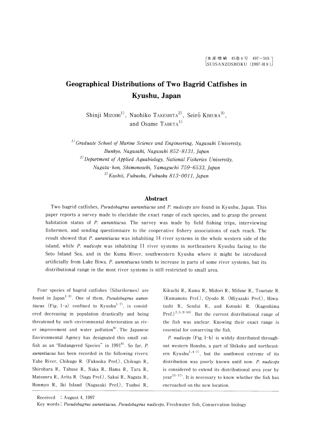 Geographical Distributions of Two Bagrid Catfishes in Kyushu, Japan