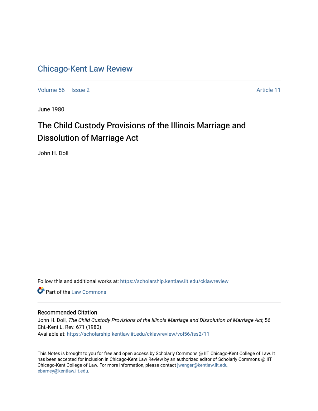 The Child Custody Provisions of the Illinois Marriage and Dissolution of Marriage Act