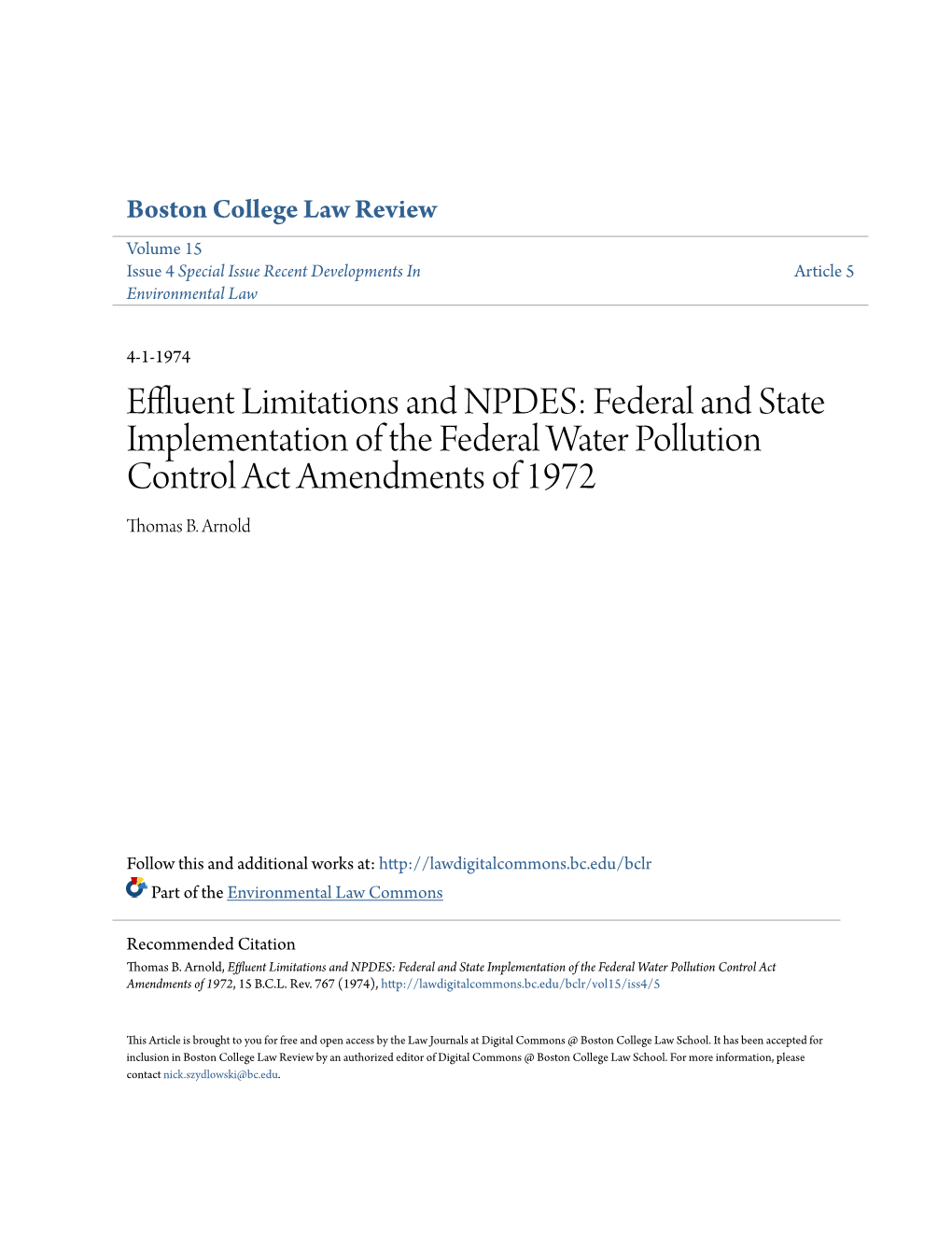 Effluent Limitations and NPDES: Federal and State Implementation of the Federal Water Pollution Control Act Amendments of 1972 Thomas B