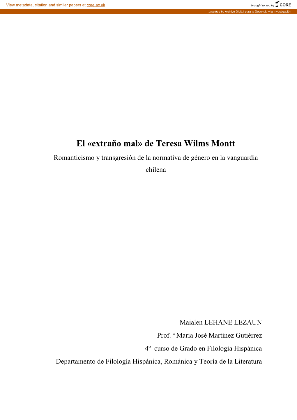 El «Extraño Mal» De Teresa Wilms Montt TFG MAIALEN LEHANE