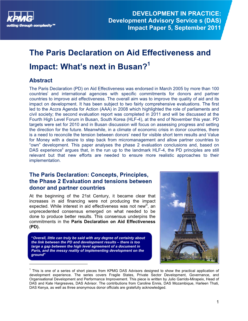 The Paris Declaration on Aid Effectiveness and Impact: What’S Next in Busan?1