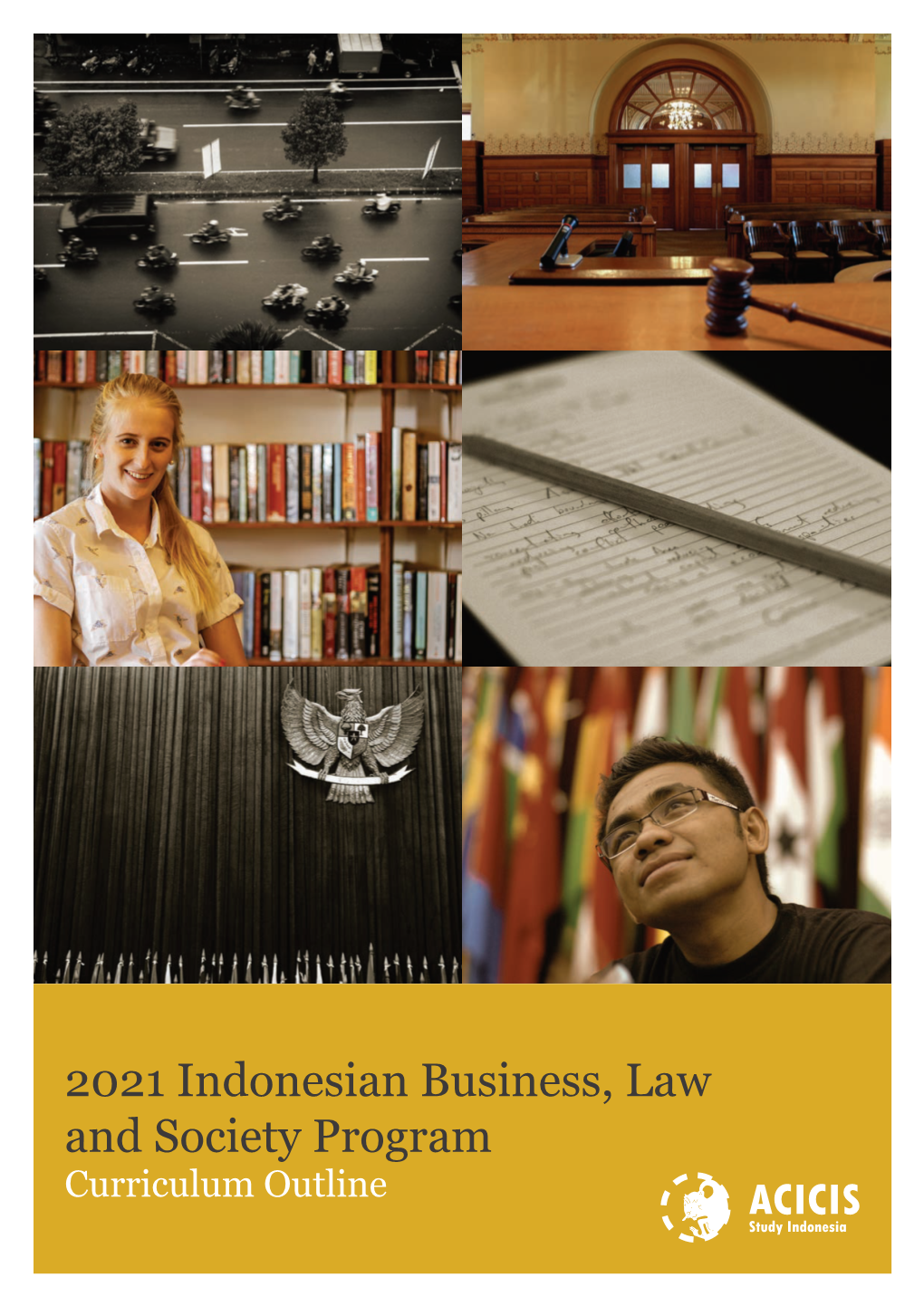2021 Indonesian Business, Law and Society Program Curriculum Outline