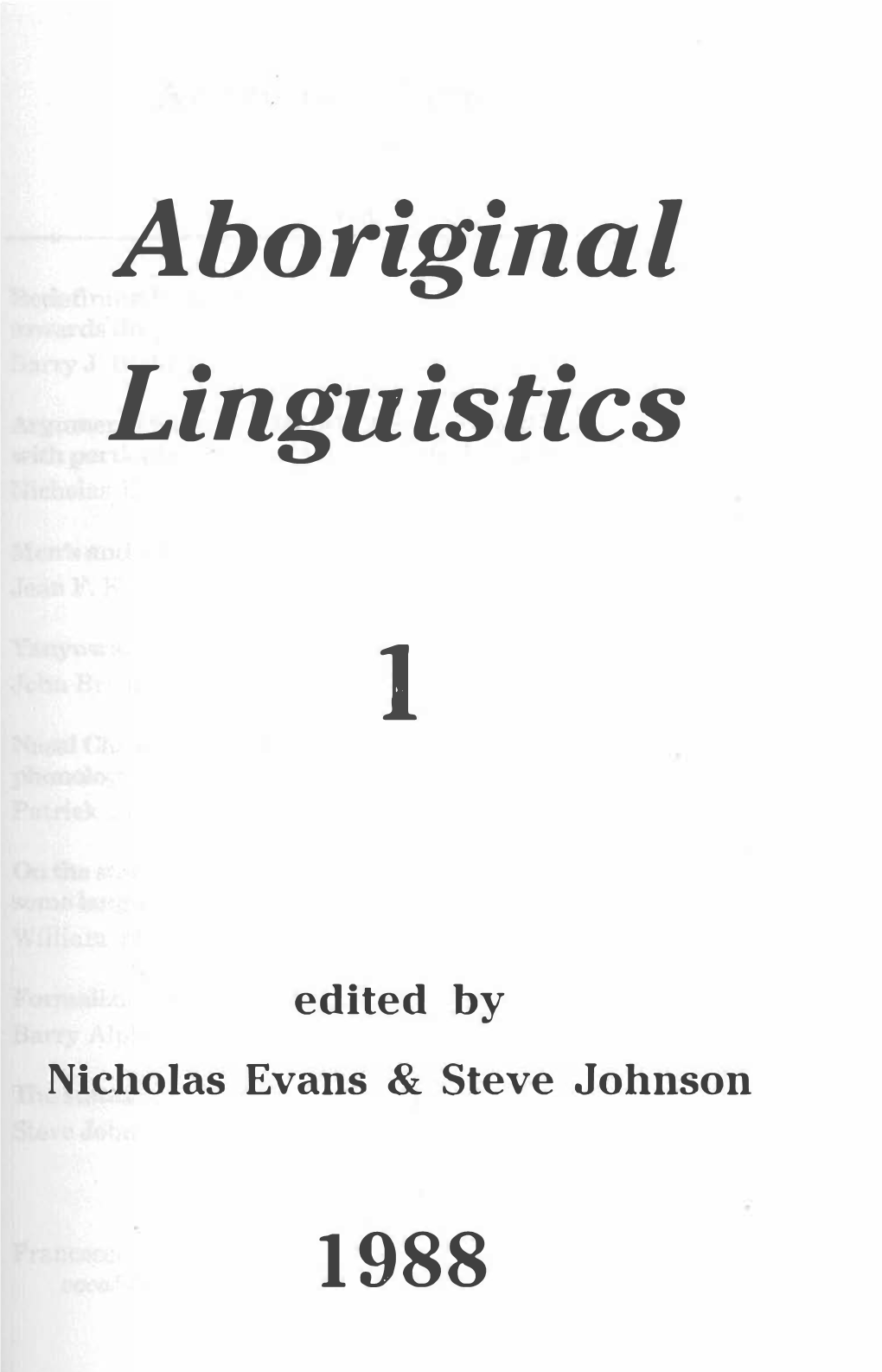 Aboriginal Linguistics 1 (1988) 91-110 Barry J