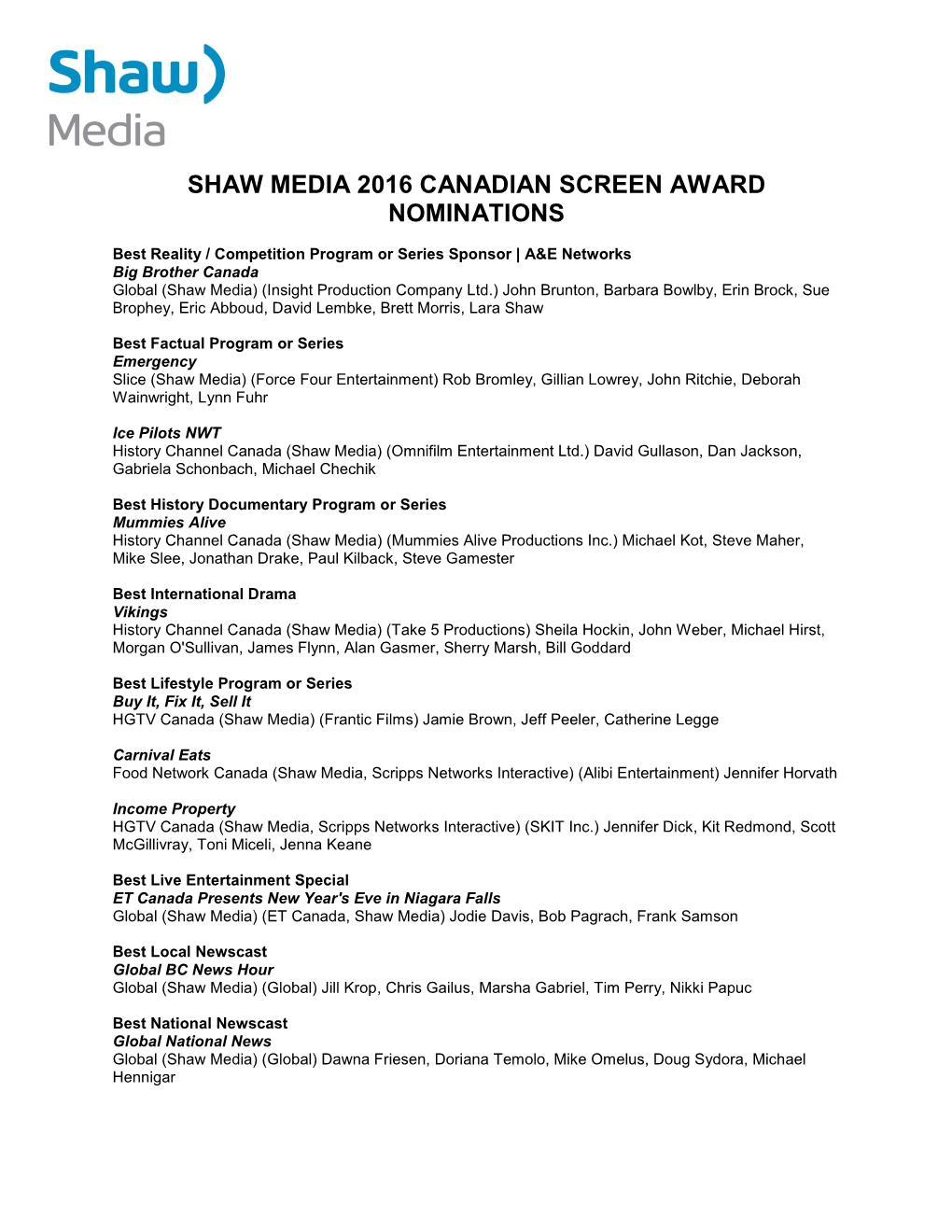 Shaw Media 2016 Canadian Screen Award Nominations