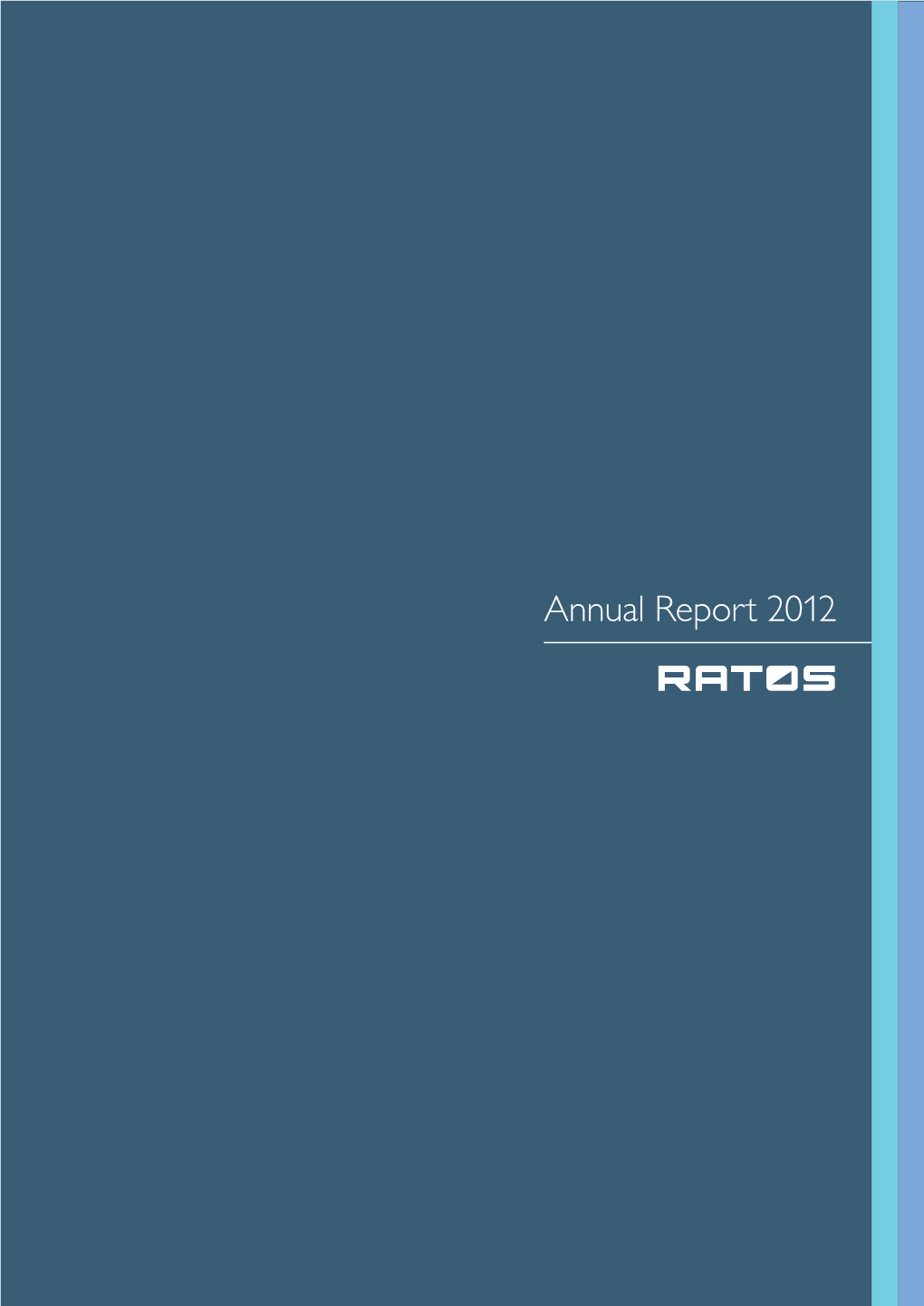 Annual Report 2012 2012 Highlights