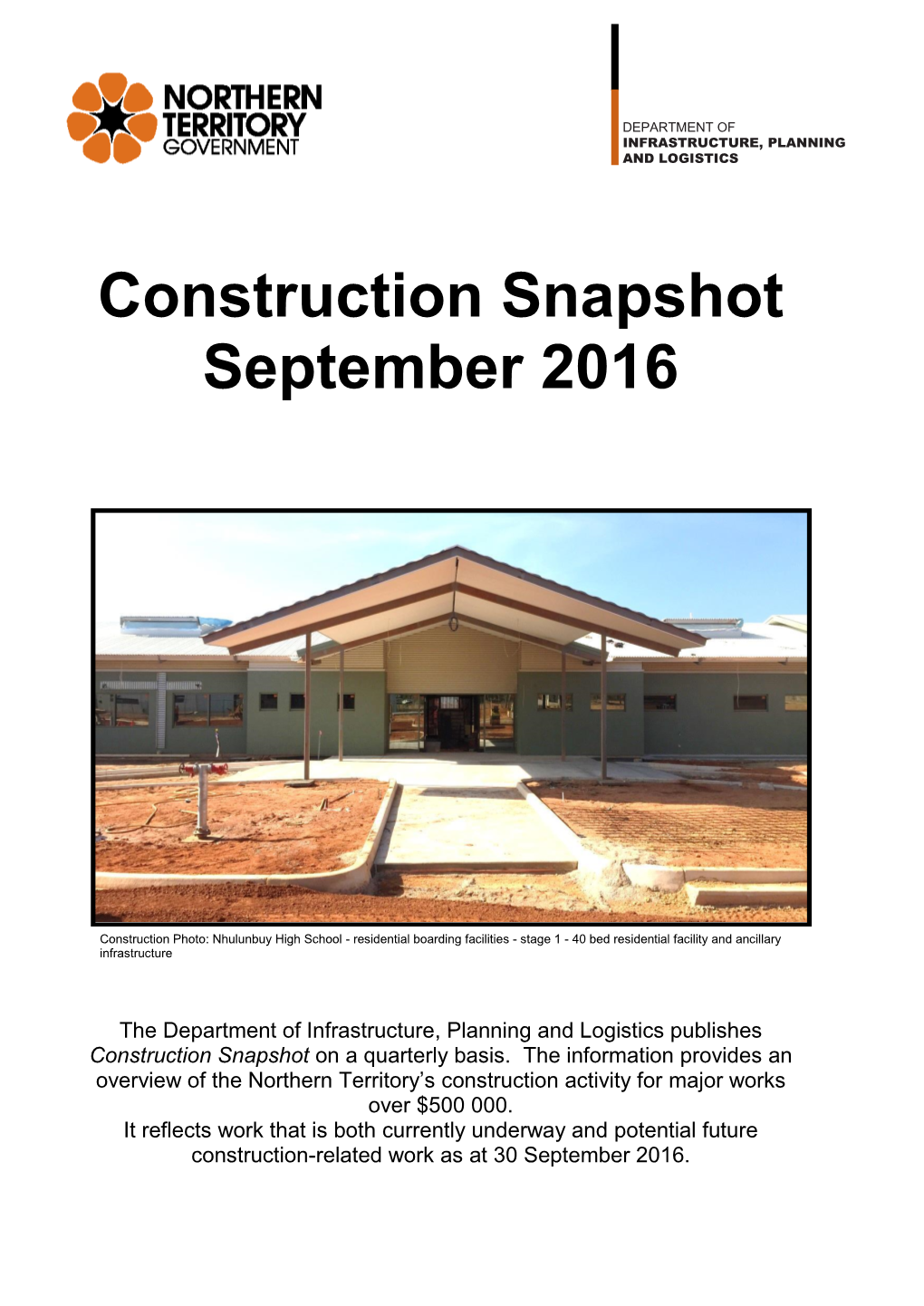 Construction Snapshot September 2016