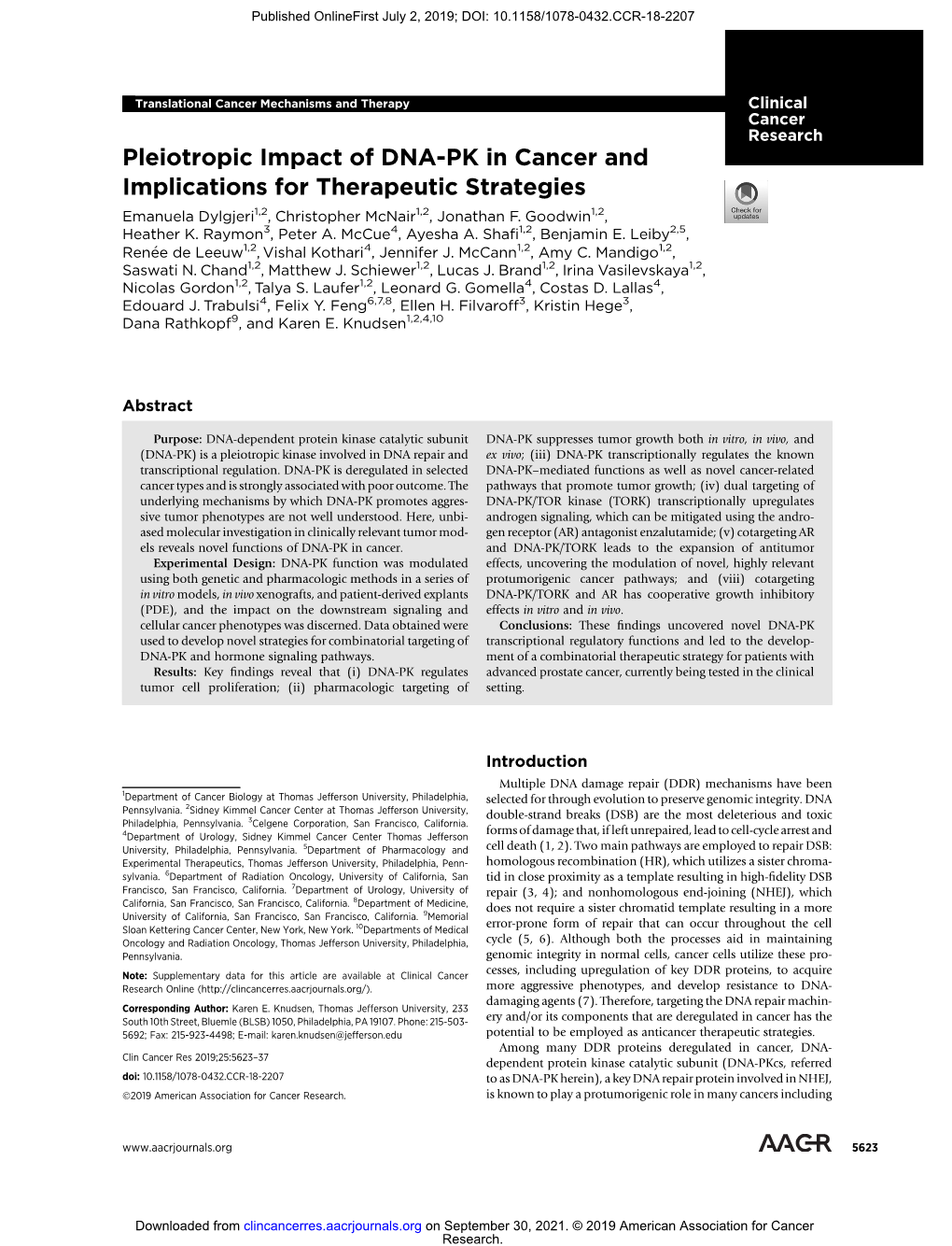 Pleiotropic Impact of DNA-PK in Cancer and Implications for Therapeutic Strategies Emanuela Dylgjeri1,2, Christopher Mcnair1,2, Jonathan F