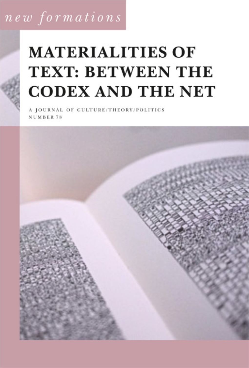 Materialities of Text: Between the Codex and the Net