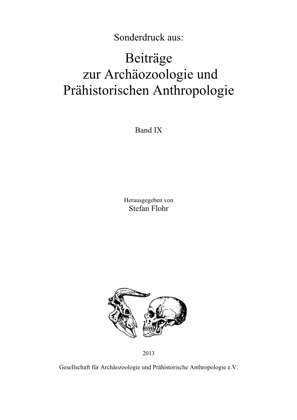 Die Hypothetische Wega-Frage Von Goseck Als Motivation Für Globale Reisebewegungen Und Kartographie in Der Steinzeit …………………………