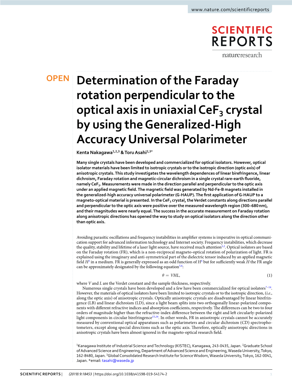 Determination of the Faraday Rotation Perpendicular to the Optical Axis In