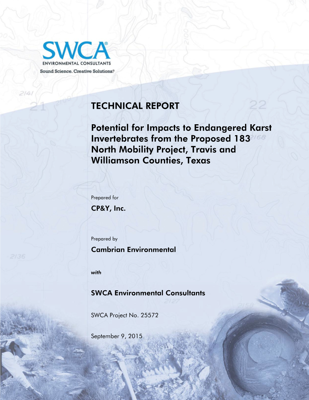 Potential for Impacts to Endangered Karst Invertebrates from the Proposed 183 North Mobility Project, Travis and Williamson Counties, Texas